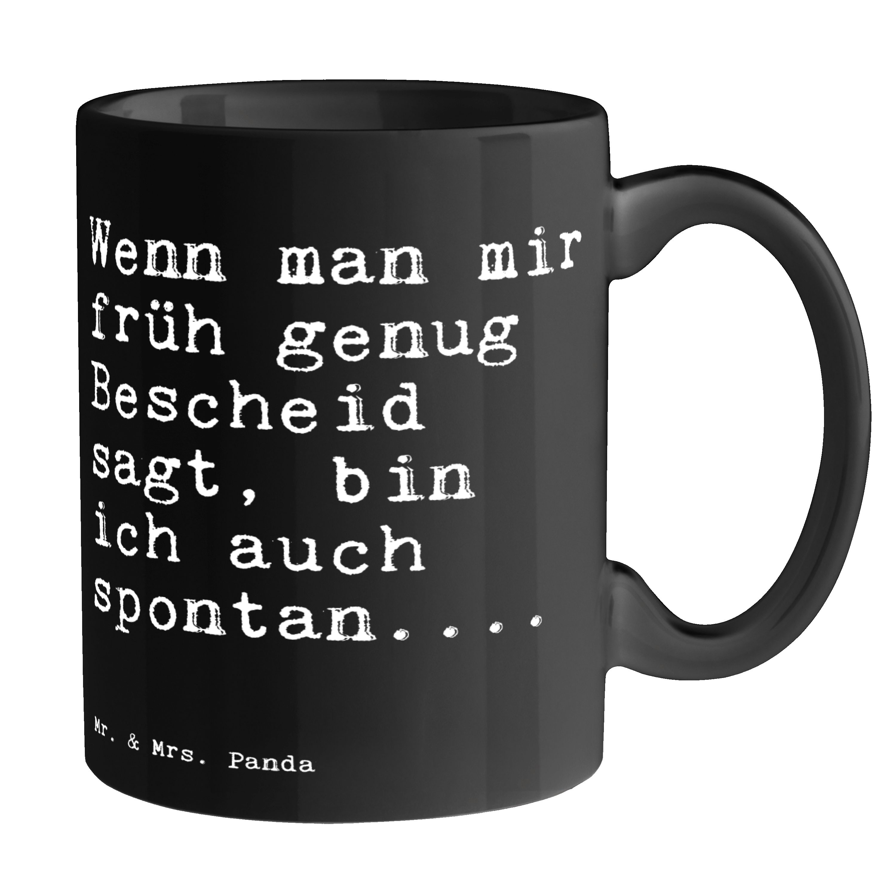Mr. & Mrs. Panda Tasse Wenn man mir früh... - Schwarz - Geschenk, Freund, Freundin, Spruch, Keramik Schwarz