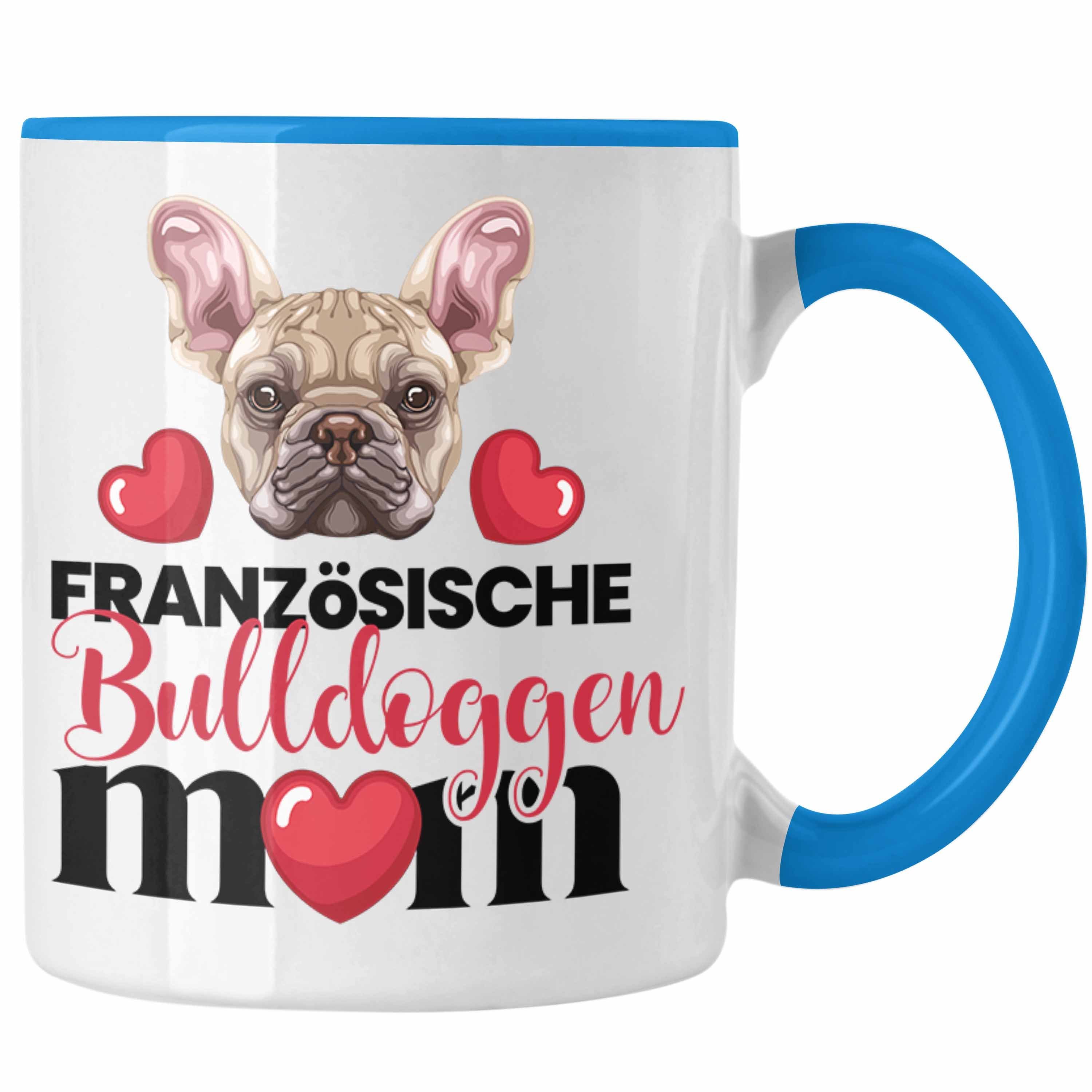 Blau Mama Tasse Mom Trendation Tasse Bulldogge Spruc Französische Besitzer Geschenk Lustiger