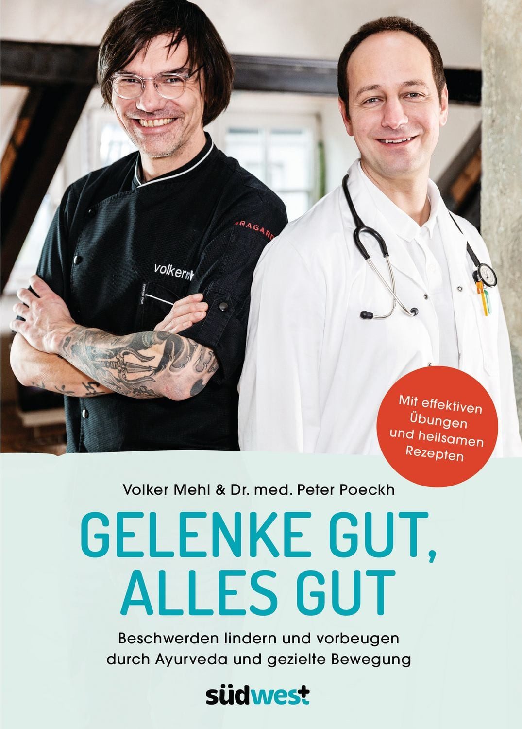 Gelenke gut, alles gut / Peter Poeckh, Volker Mehl