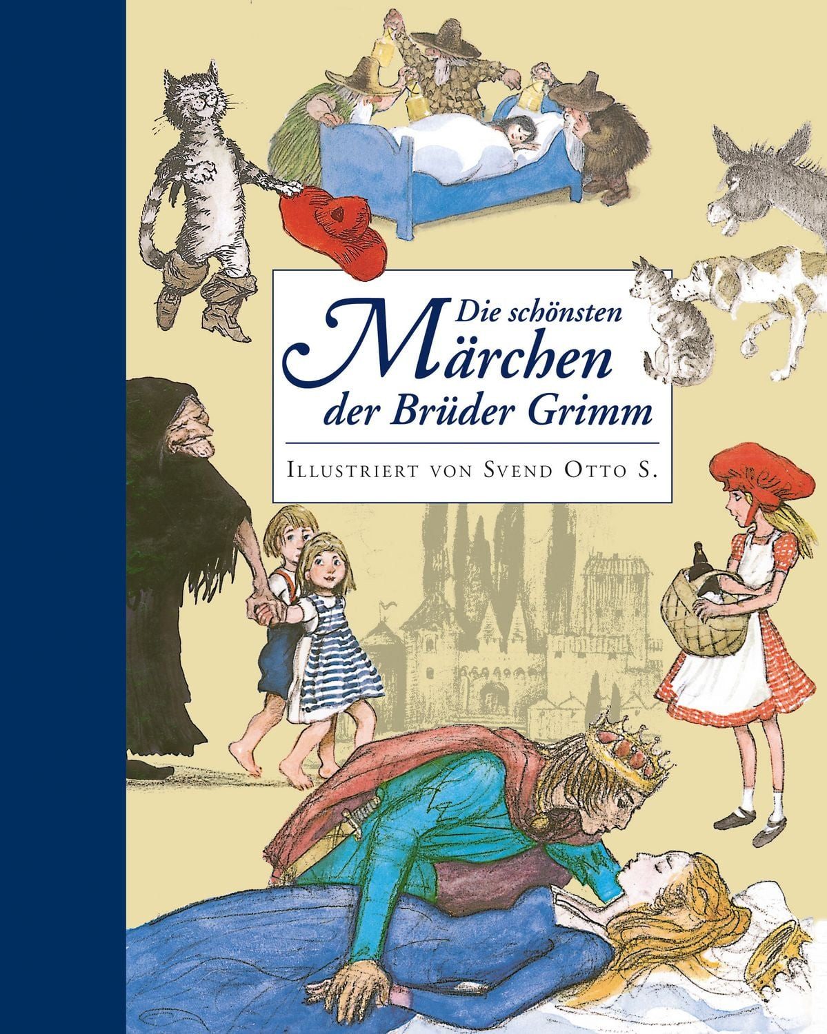 Kinderbuch Die schönsten Märchen der Brüder Grimm Jacob Grimm, Wilhelm Grimm