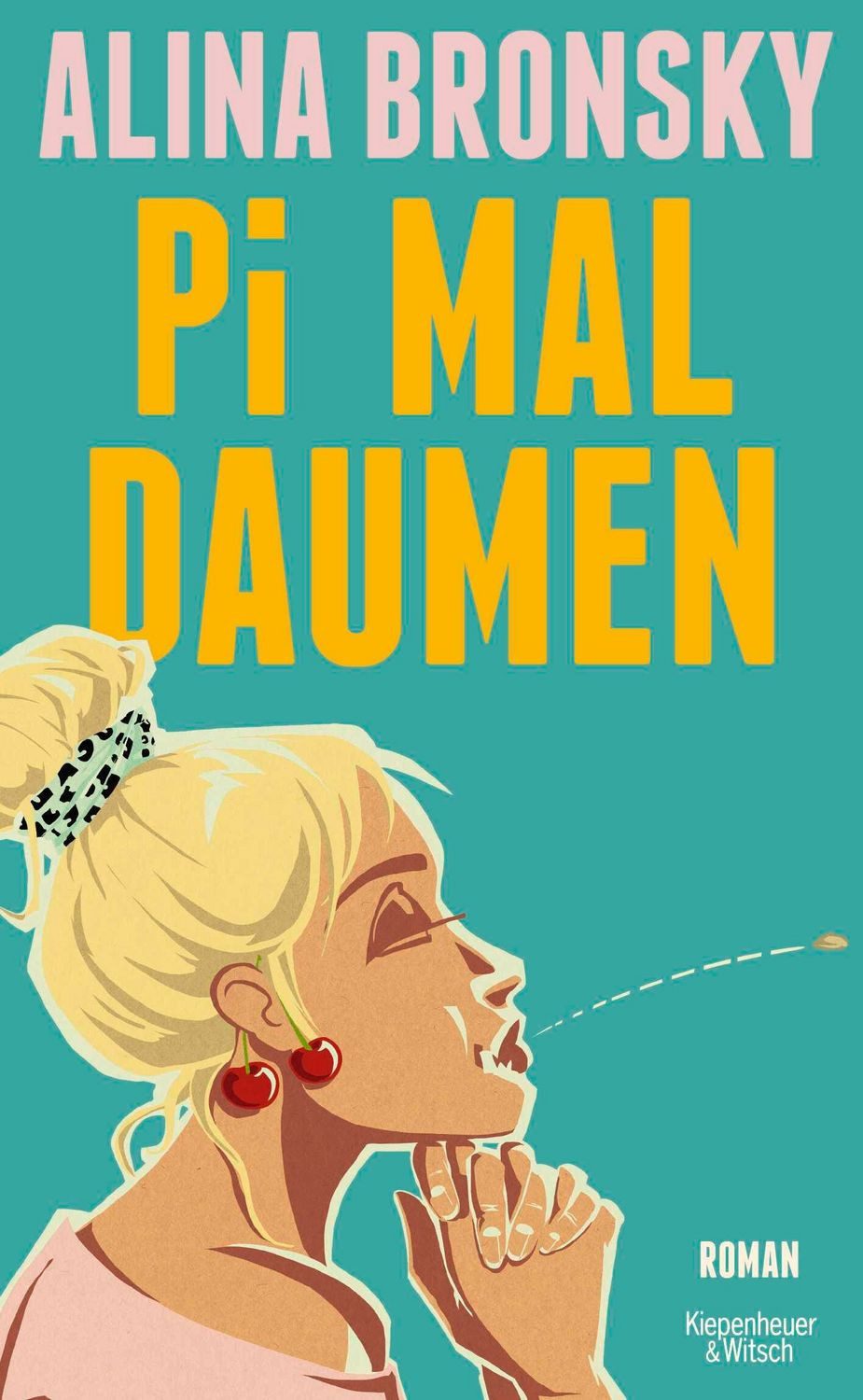 Pi mal Daumen / Alina Bronsky