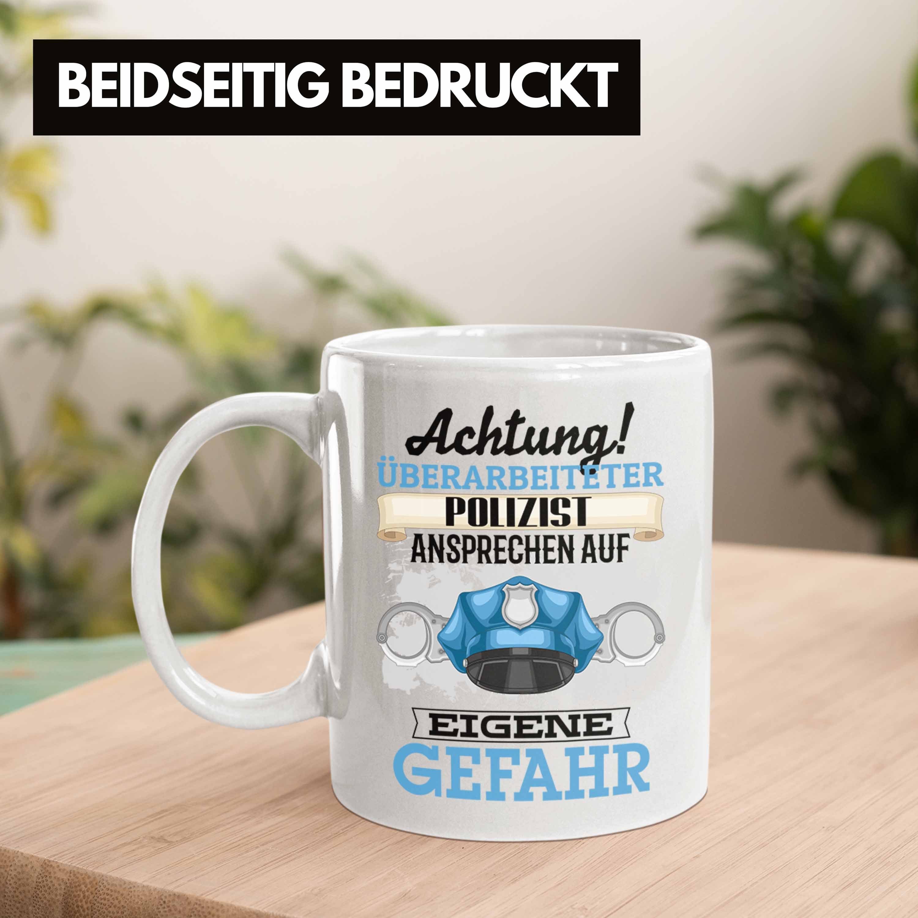Trendation Tasse Polizist Tasse Geschenk Kaffeebecher Geschenkidee Lustiger Weiss Spruch für