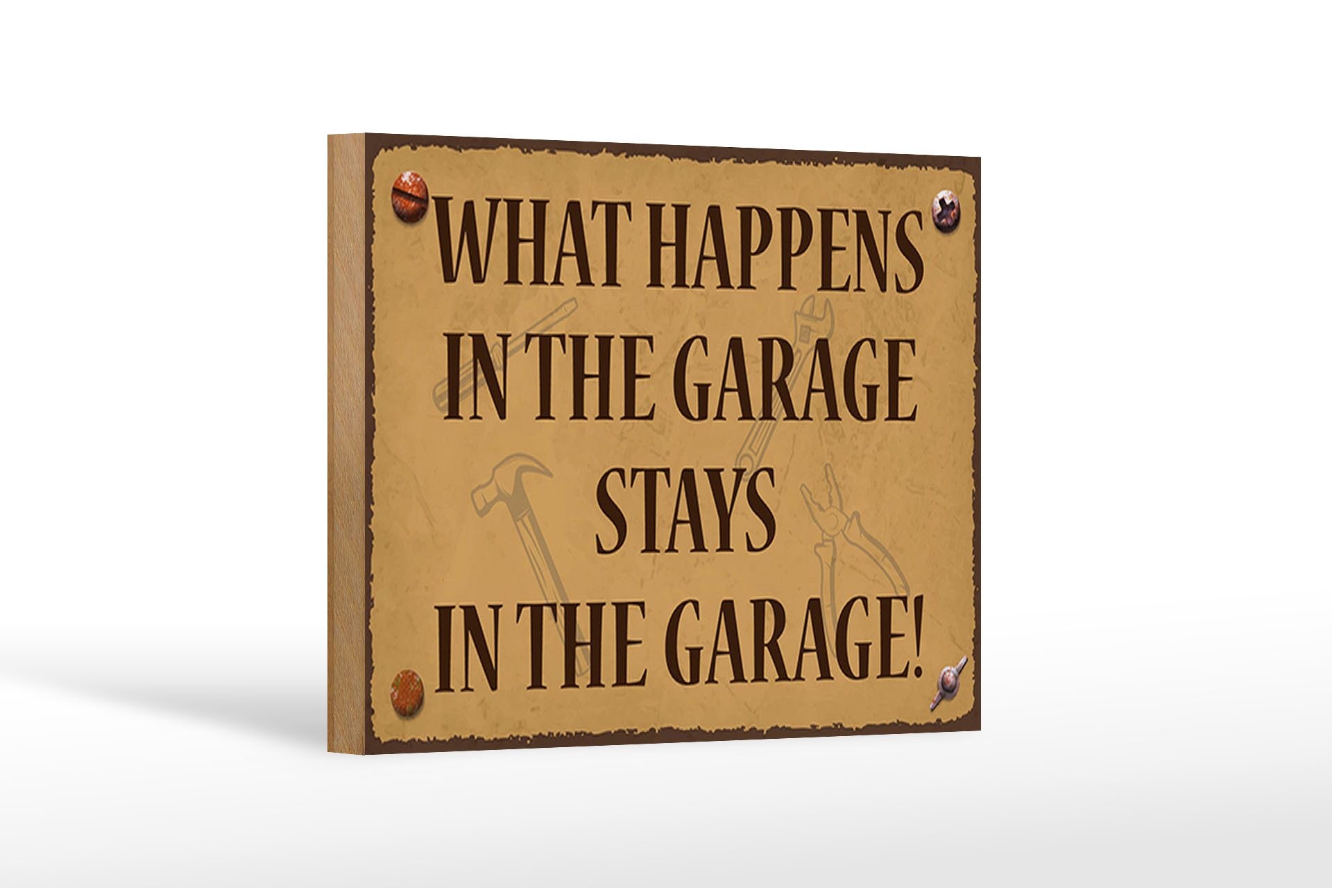 Femer GmbH Holzbild Spruch 18x12 cm whats happens in the Garage stays in, Auto Motorrad Werkstatt Garage, Sprüche Zitate Lustiges (1 St), Glatte Holzfaserplatte (MDF), vorn beschichtet