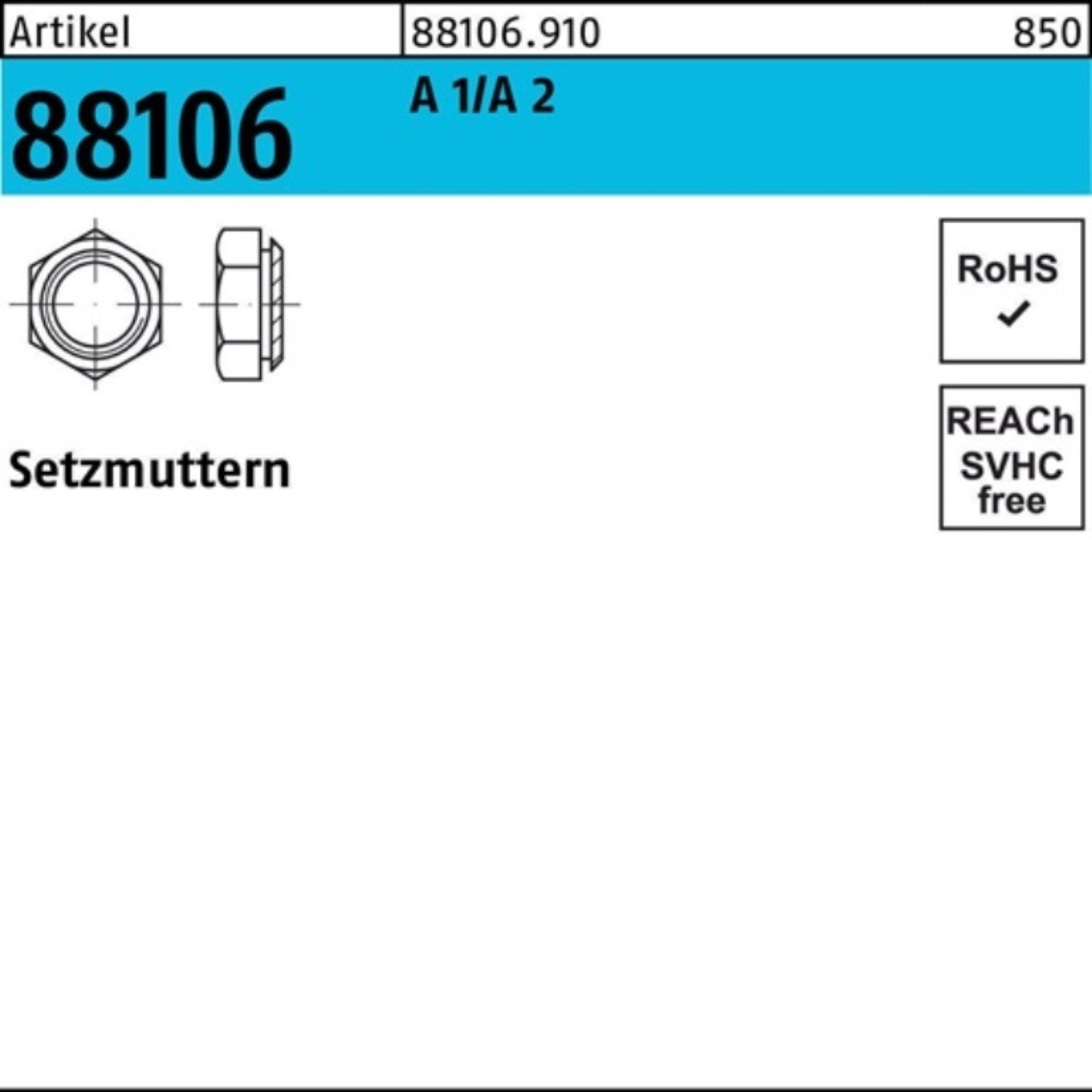 100 A Pack 88106 R 100er Stück Reyher Artikel M4/0,9 88106 2 Setzmutter 1/A Setzmutter