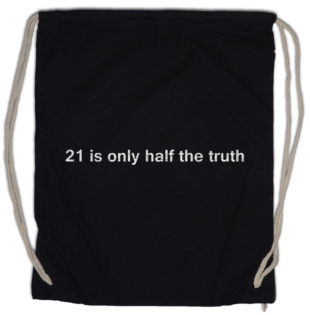 Urban Backwoods Turnbeutel 21 Is Only Half The Truth Turnbeutel Number 42 Nummer Zahl Galaxy (1-tlg), Galaxis Answer Die Antwort