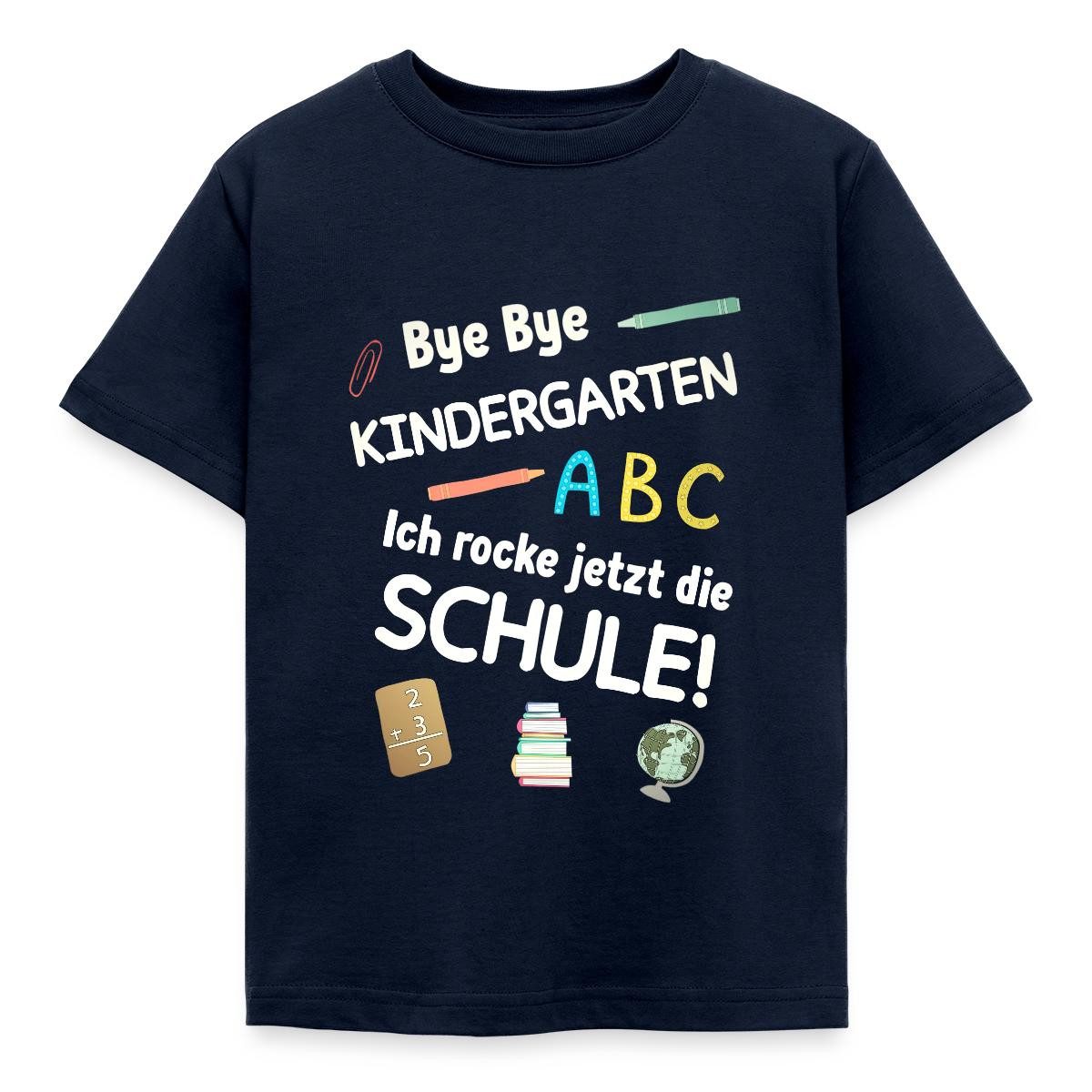 T-Shirt Bye Bye Kindergarten Ich Rocke Jetzt Die Schule ABC Kinder T-Shirt