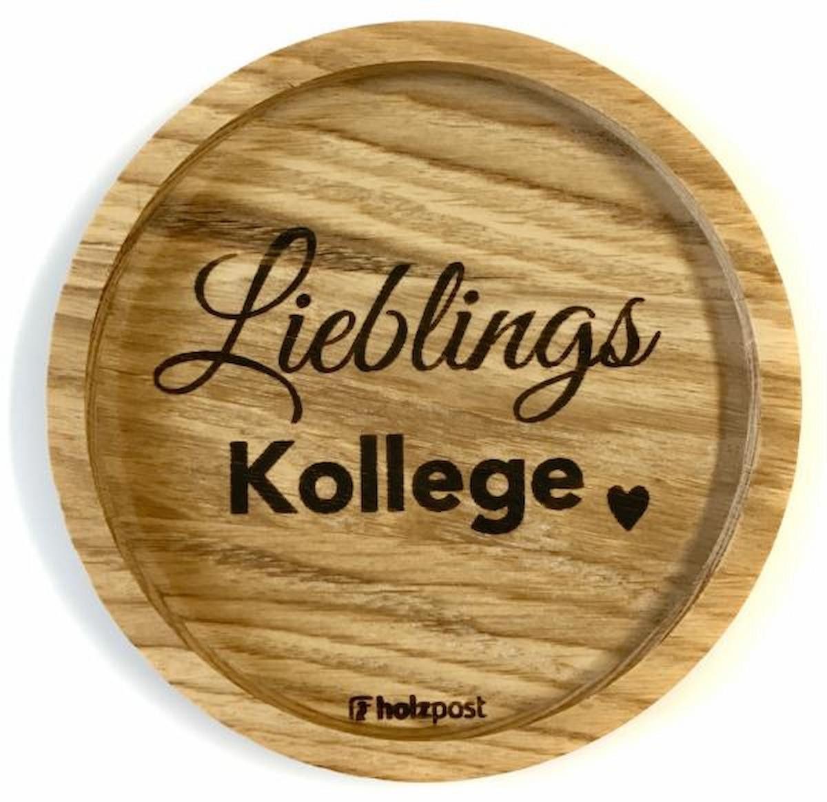 holzpost GmbH Getränkeuntersetzer Lieblingskollege, 1-tlg., massives Eichenholz, Runde Einkerbung