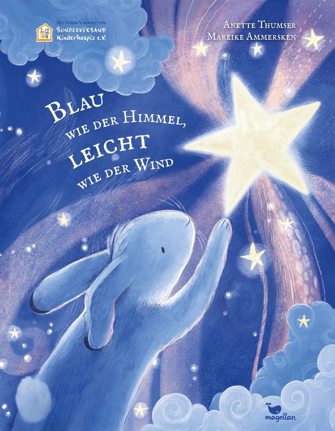 Blau wie der Himmel, leicht wie der Wind / Anette Thumser, Ein Bilderbuch zum Vorlesen ab 3 Jahren über das Abschiednehmen und den Umgang mit Trauer