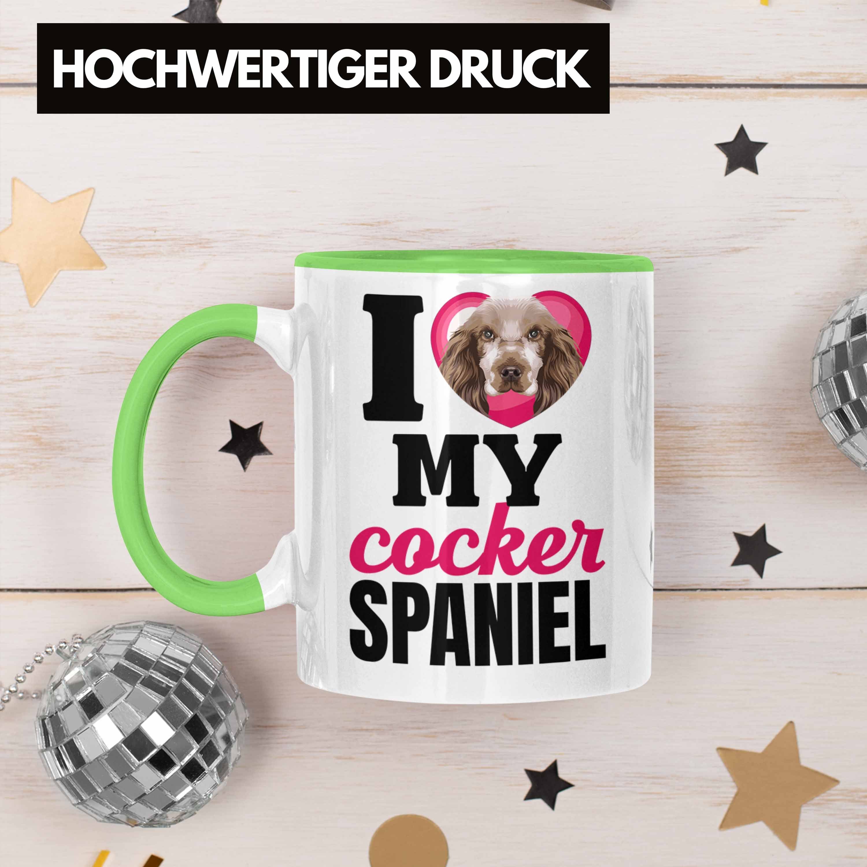 Cocker Tasse Spruch Trendation Tasse Geschenkidee Geschenk Spaniel Grün Lustiger Besitzerin