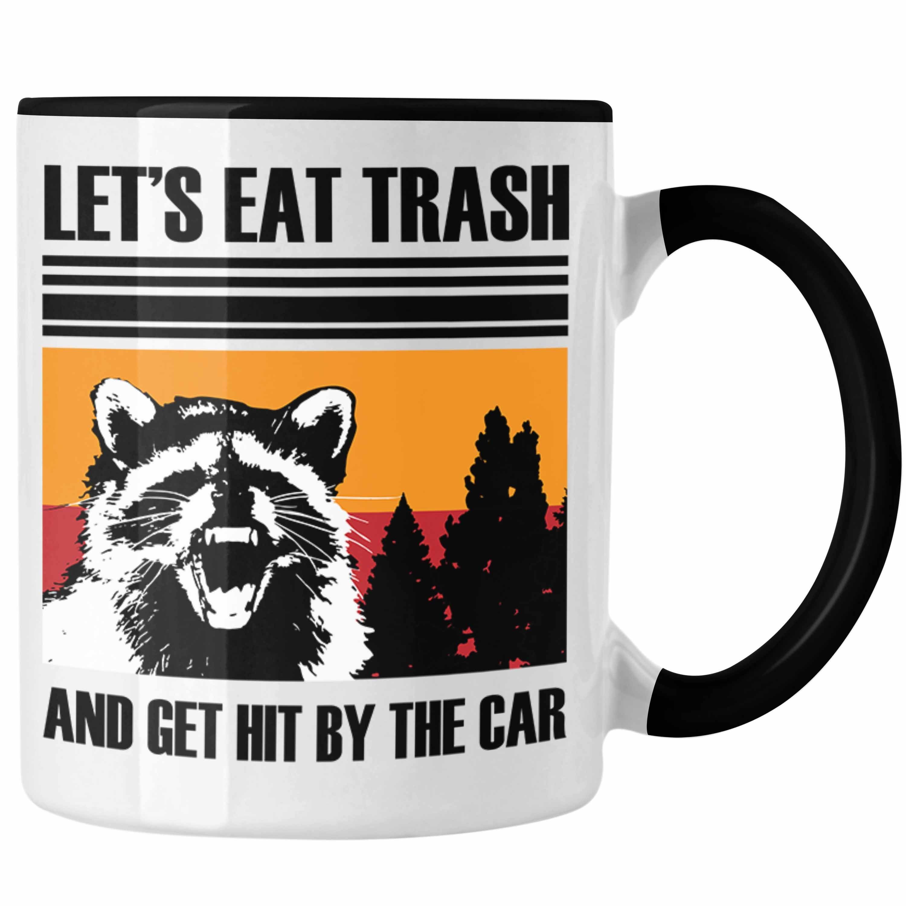Trendation Tasse Waschbär Tasse Geschenk für Tierliebhaber Waschbären "Lets Eat Trash" Schwarz