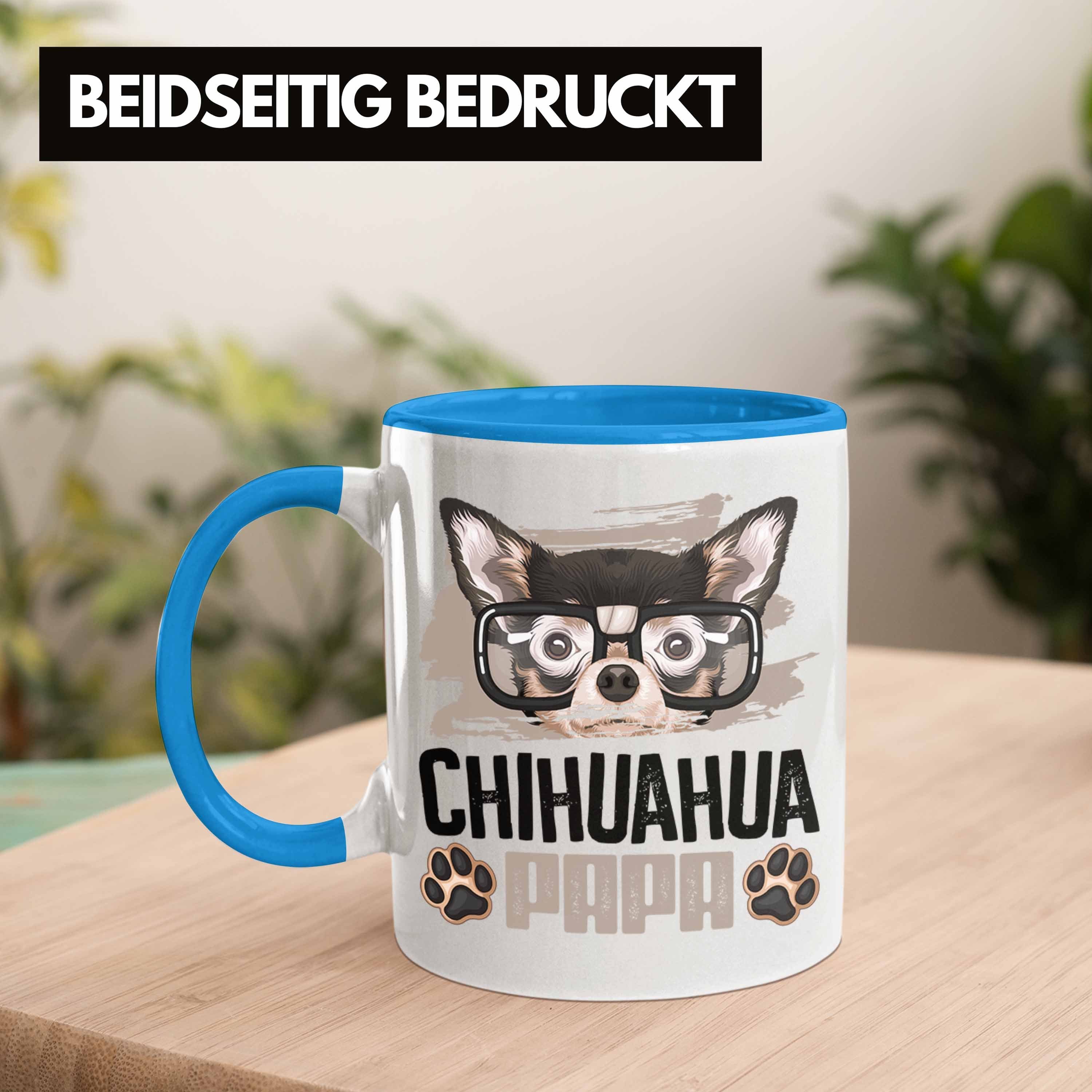 Trendation Spruch Besitzer Geschenk Tasse Papa Chihuahua Tasse Geschenkidee Lustiger Ch Blau