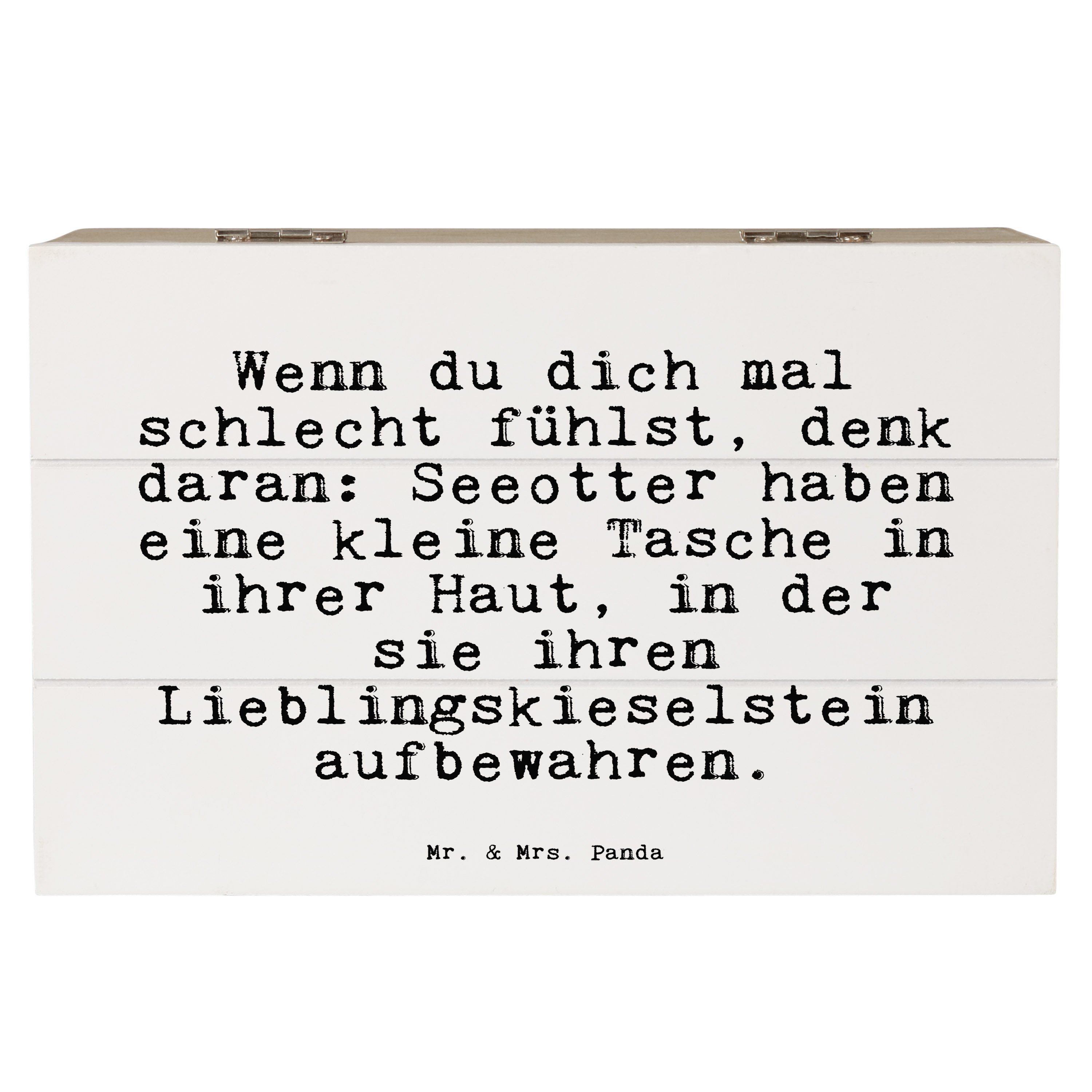 Mr. & Mrs. Panda Dekokiste »Wenn du dich mal... Weiß Zitat, Otter