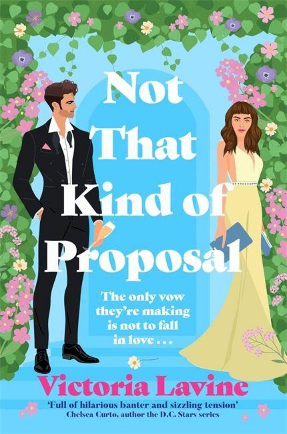 Not That Kind of Proposal / Victoria Lavine
