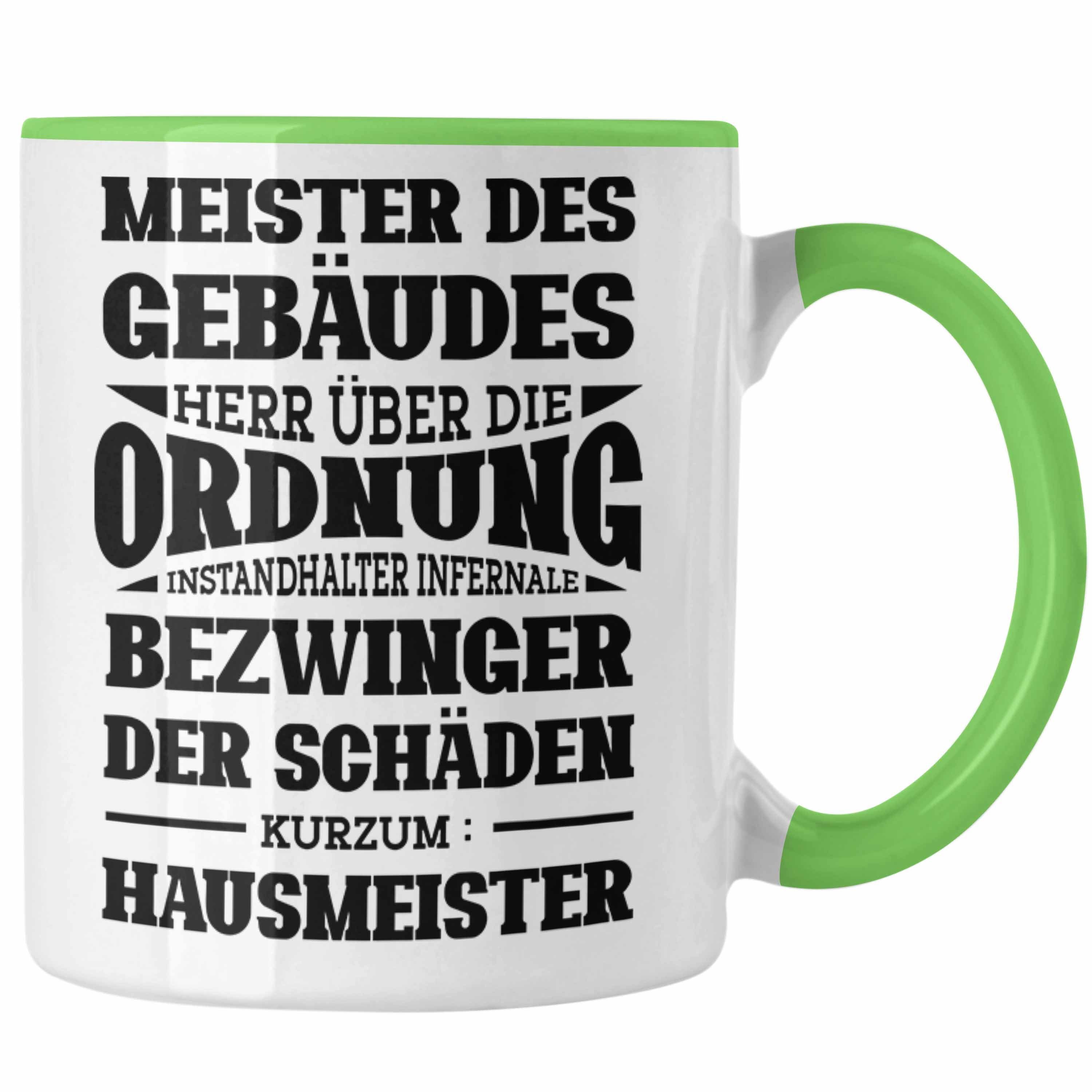 für Lustiger Trendation Hausmeister Spruch Geschenkidee Tasse Tasse Grün Hausmeiste Geschenk