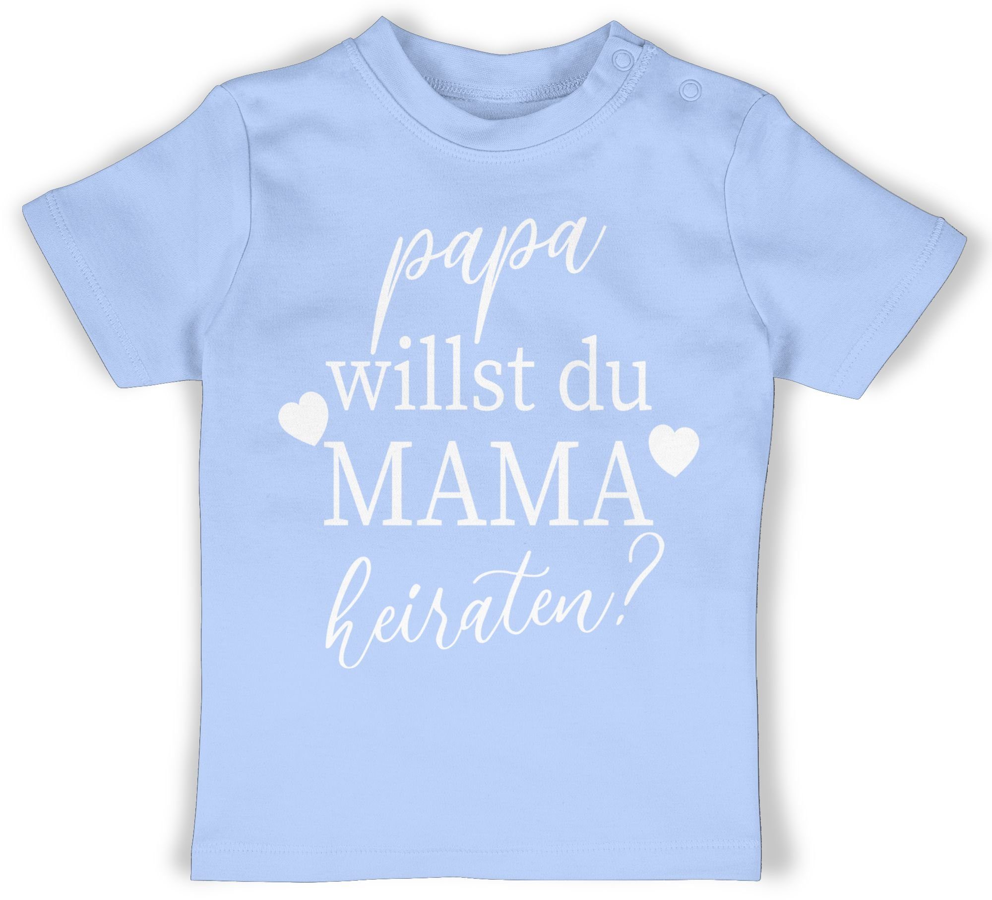 Shirtracer TShirt Papa willst du Mama heiraten Willst Du meine Mama