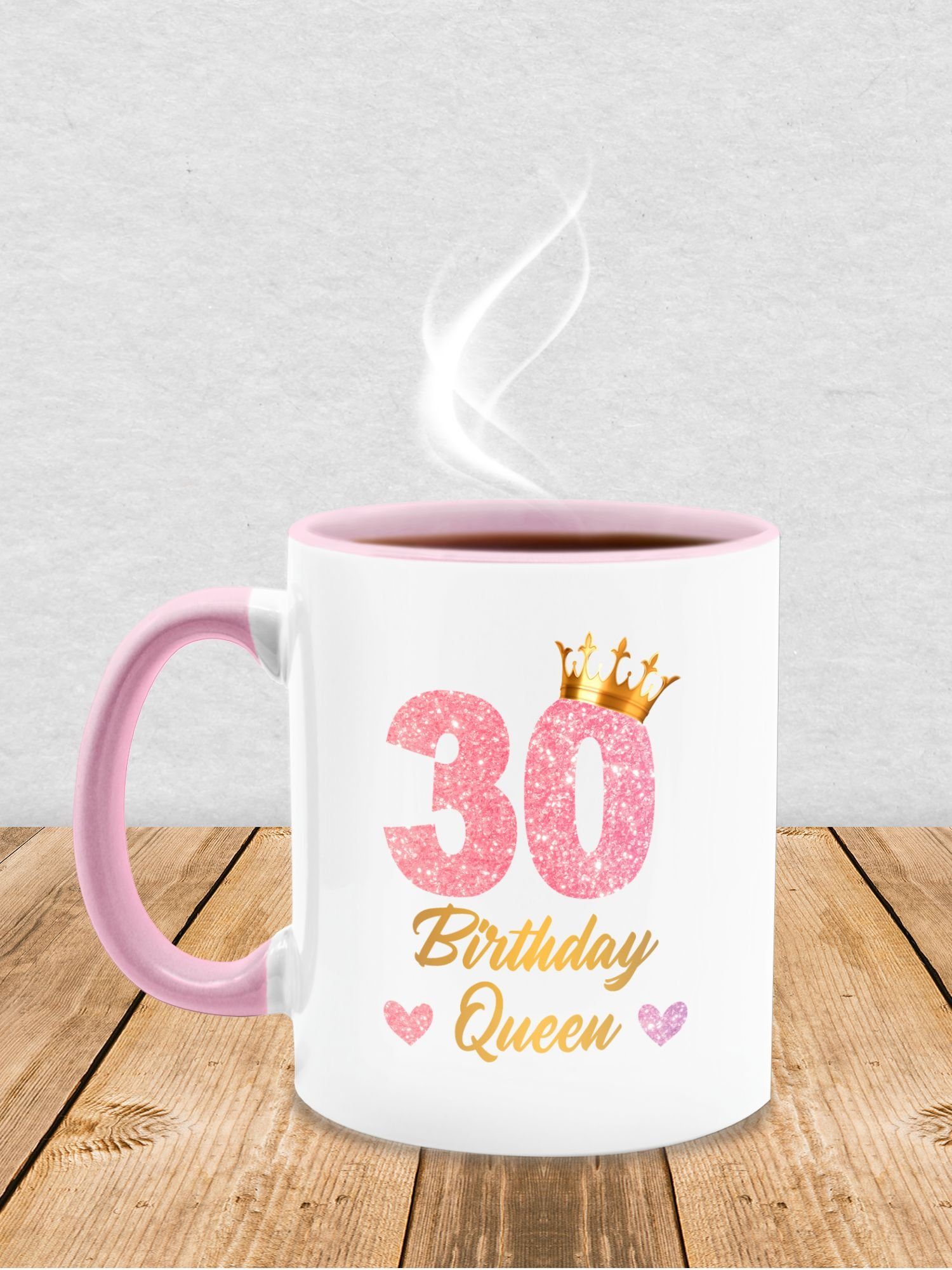 Shirtracer Tasse 30 Birthday Königin 30, 30. Rosa Keramik, Queen Geburtstags 1 Tasse Geburtstag Geburtstagsgeschenk
