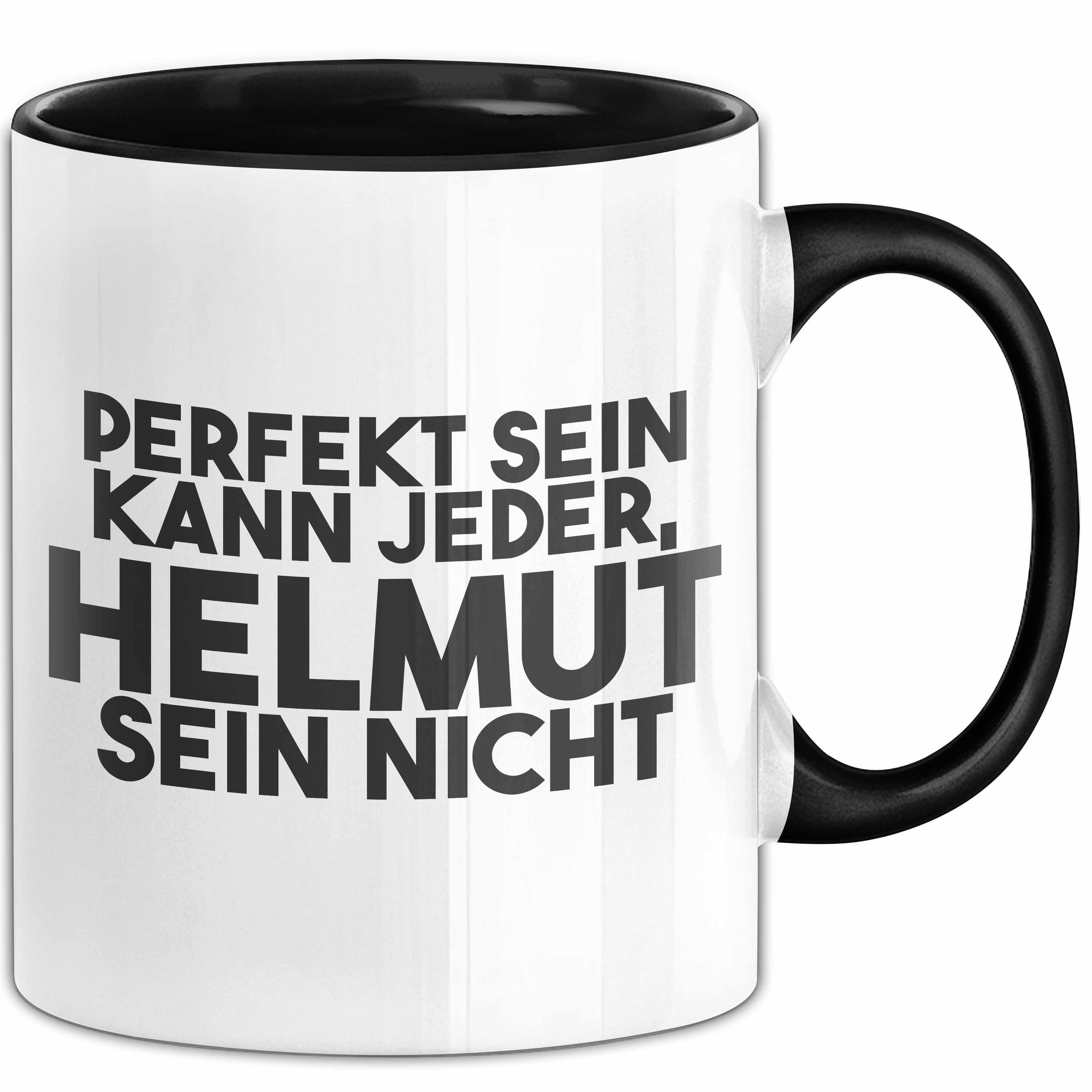 Trendation Tasse Helmut Tasse Perfekt Sein Kann Jeder, Helmut Sein Nicht Geschenk, Keramik