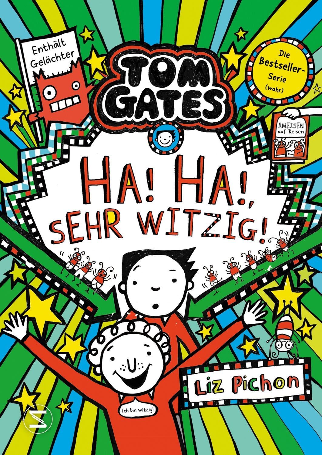 Tom Gates - Ha, ha, sehr witzig! / Liz Pichon