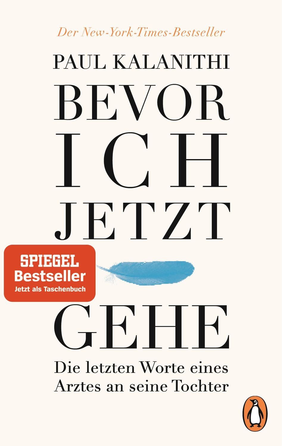 Bevor ich jetzt gehe / Paul Kalanithi, Nominiert für: New York Times Bestseller Pulitzer-Preis