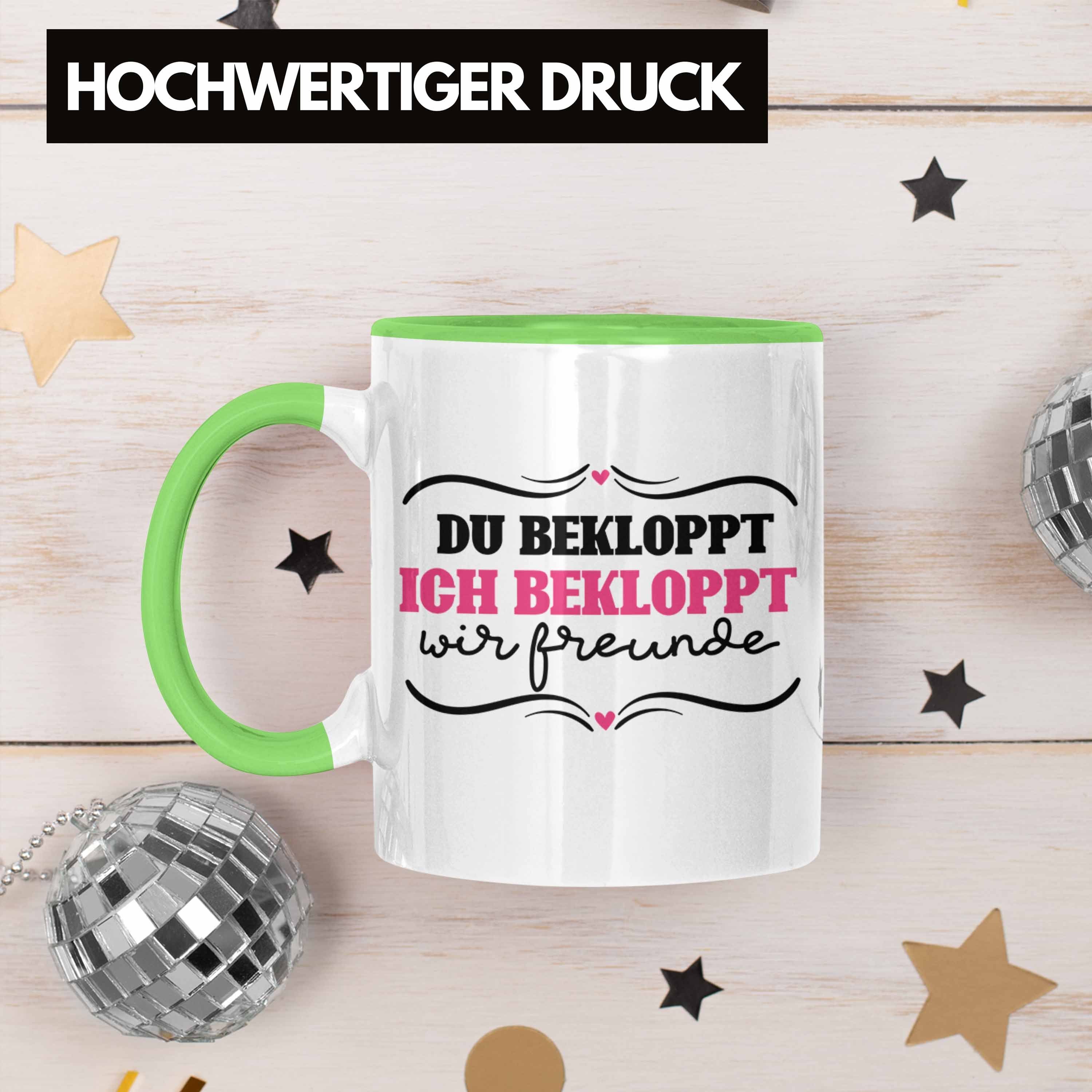 Freunde Bekloppt Tasse Bekloppt Ich Trendation Wir Tasse Geschenk Beste Freundi für Grün Du