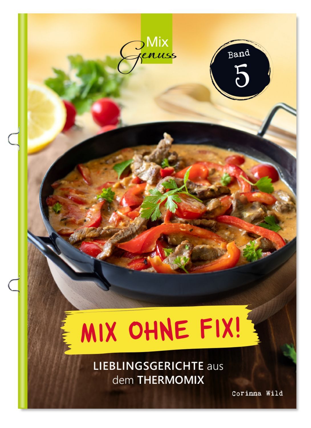 Mix ohne Fix - BAND 5! / Corinna Wild