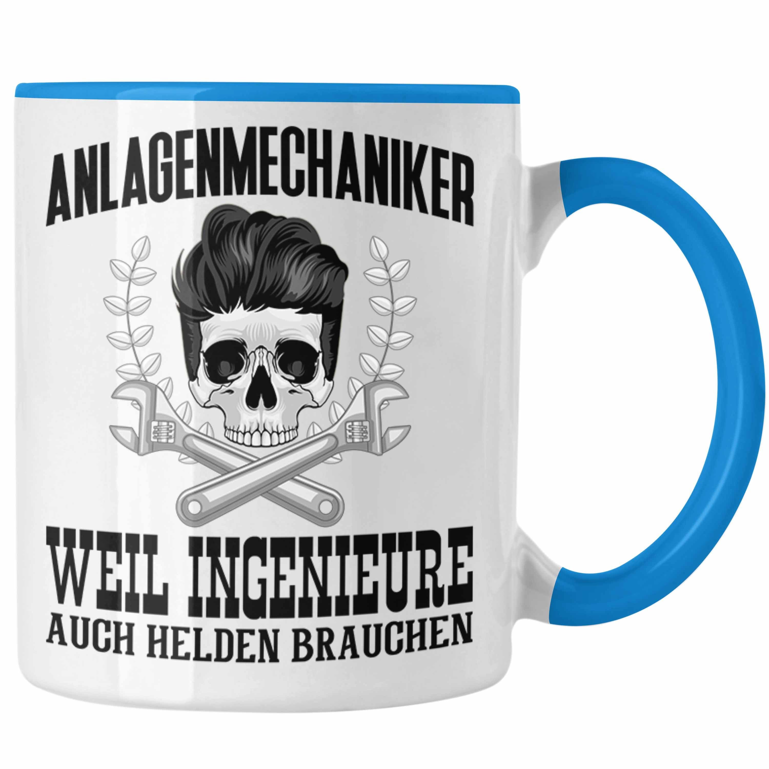 Anlagenmechaniker He Spruch Auch Tasse Männer Geschenk Ingenieure Tasse Trendation Weil Blau