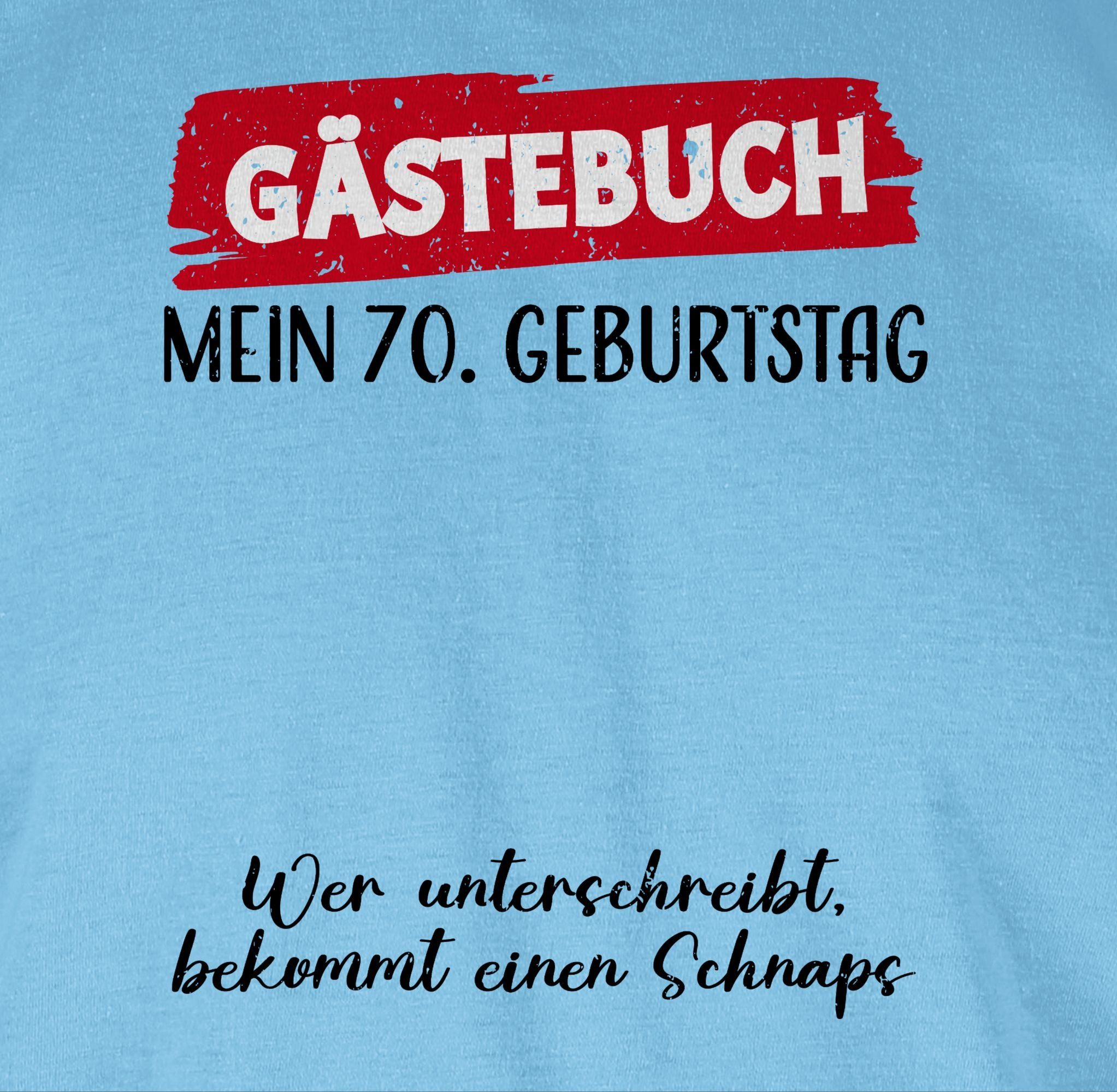 Shirtracer T-Shirt Gästebuch 2 Lustig Gästeliste 70. 70. Geburtstag Gäste - Unterschrift Hellblau Geburtstag