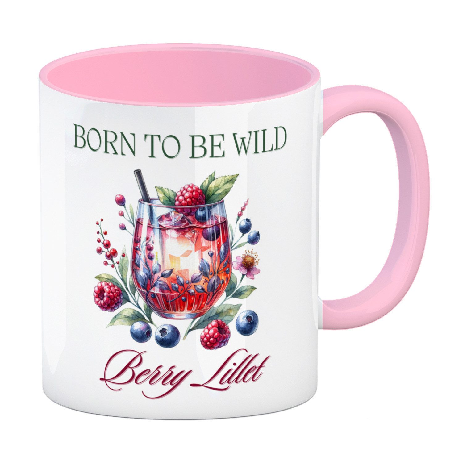 Tasse Wild Berry Lillet Kaffeebecher in rosa mit Spruch Born to be