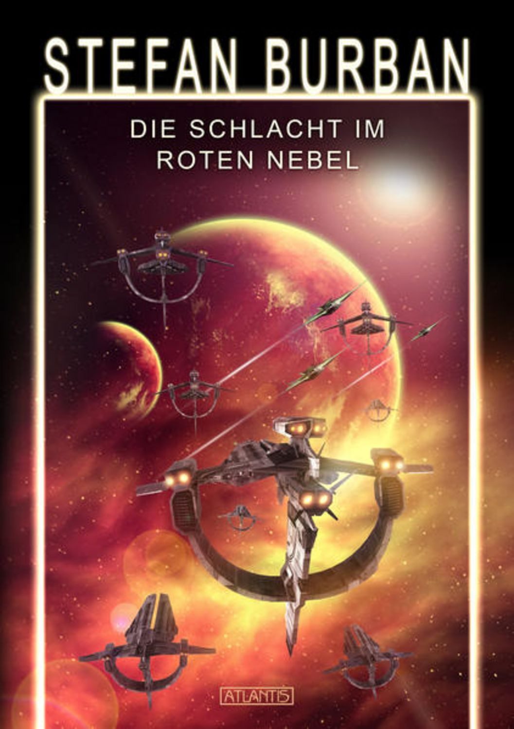 Das gefallene Imperium 9: Die Schlacht im Roten Nebel / Stefan Burban