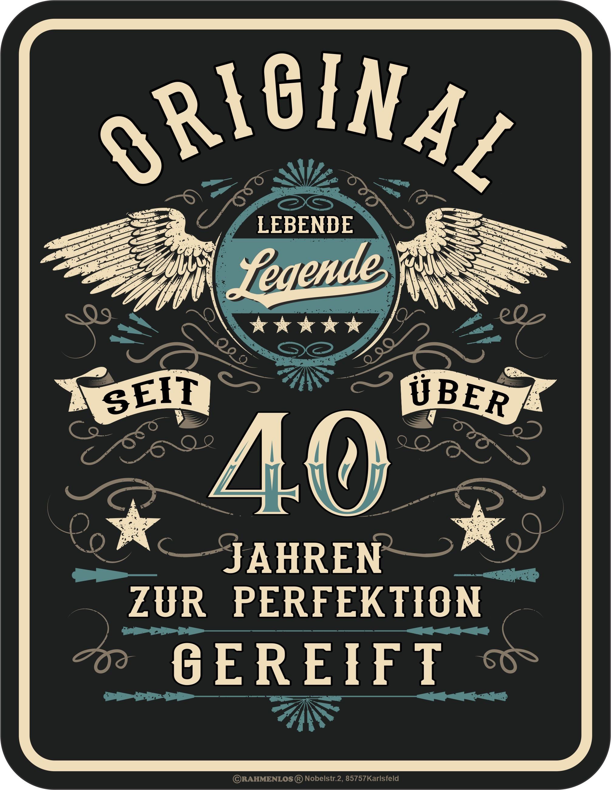 RAHMENLOS® Metallschild als Geschenk zum 40. Geburtstag: Lebende Legende 40 Jahre