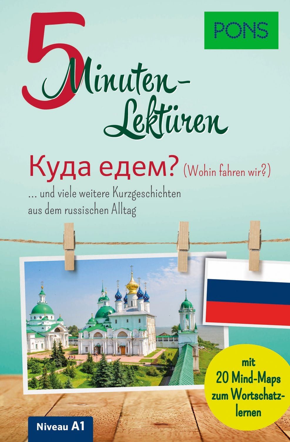 PONS 5-Minuten-Lektüren Russisch - Wohin fahren wir? / diverse