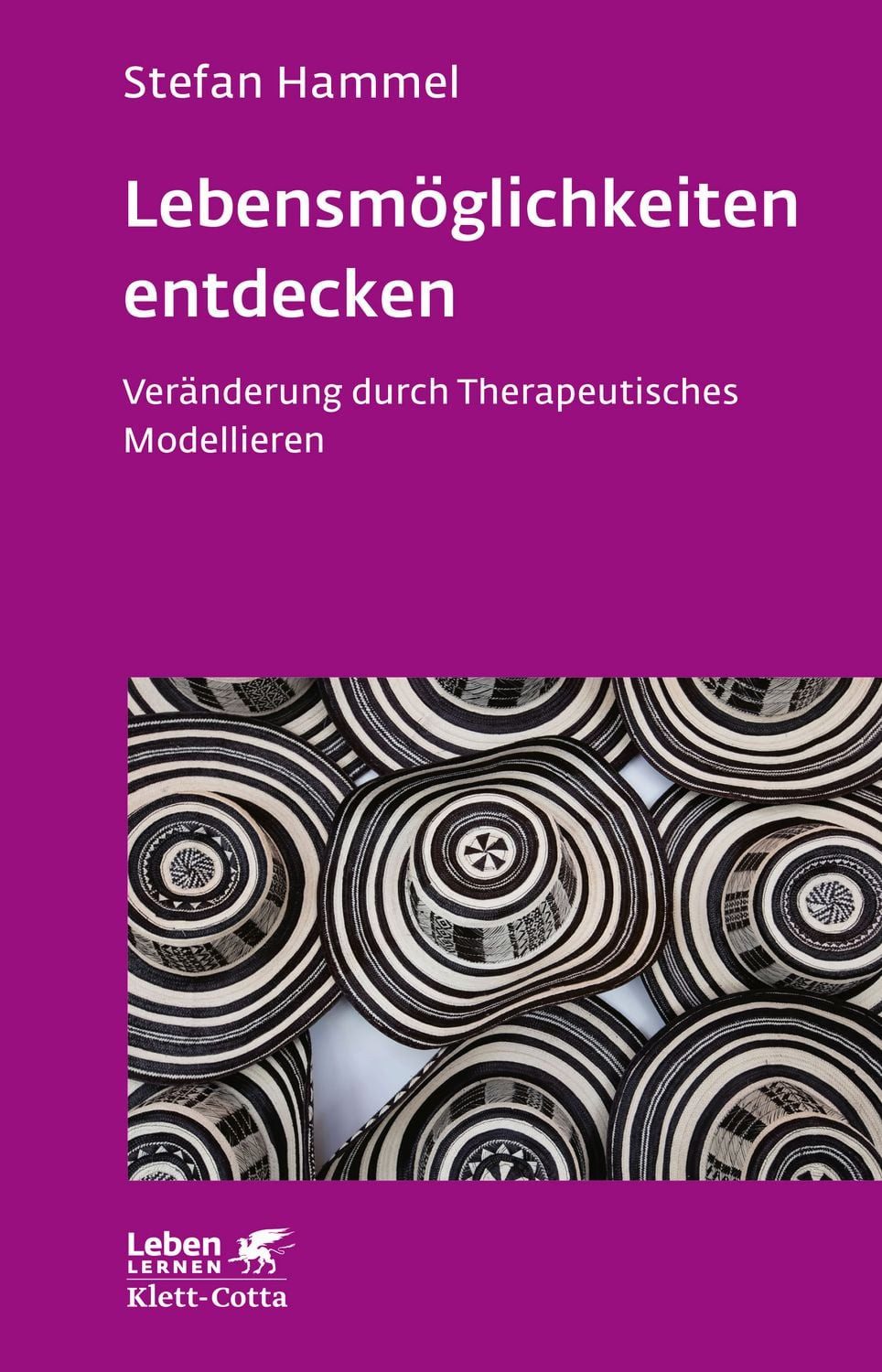 Lebensmöglichkeiten entdecken (Leben Lernen, Bd. 308) / Stefan Hammel