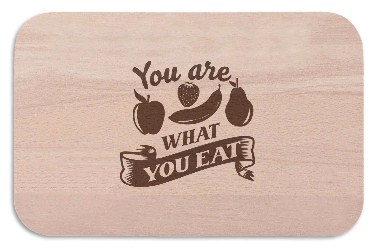 GRAVURZEILE Schneidebrett - You are What you Eat - Frühstücksbrettchen -, Buchenholz, Geschenk für Familie & Freunde