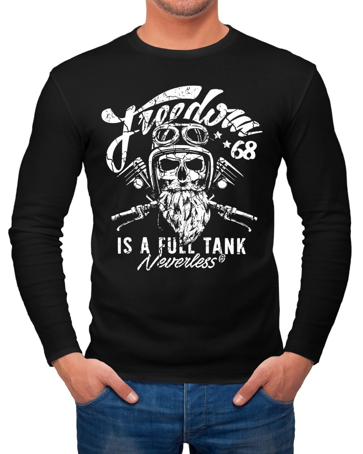 Longsleeve Herren Long-Sleeve Biker Motorrad Motiv Freedom is a full Tank Skull Totenkopf Langarm-Shirt Neverless®