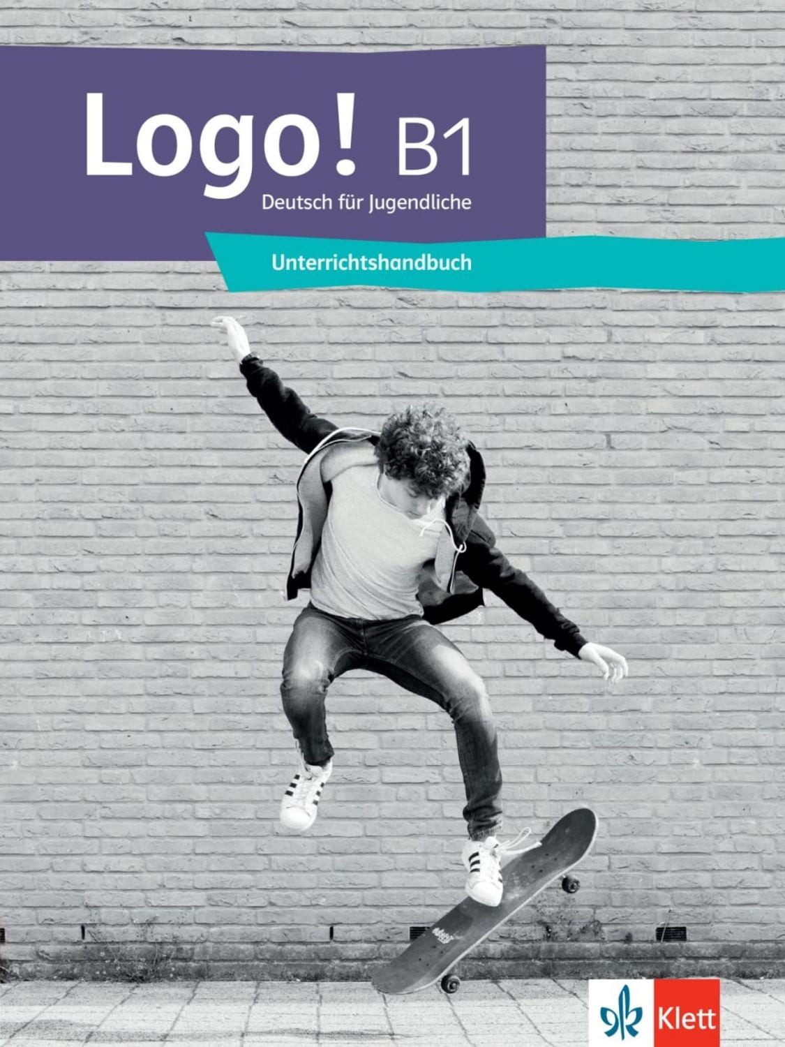 Logo! B1 / Anna Pilaski, Katja Wirth