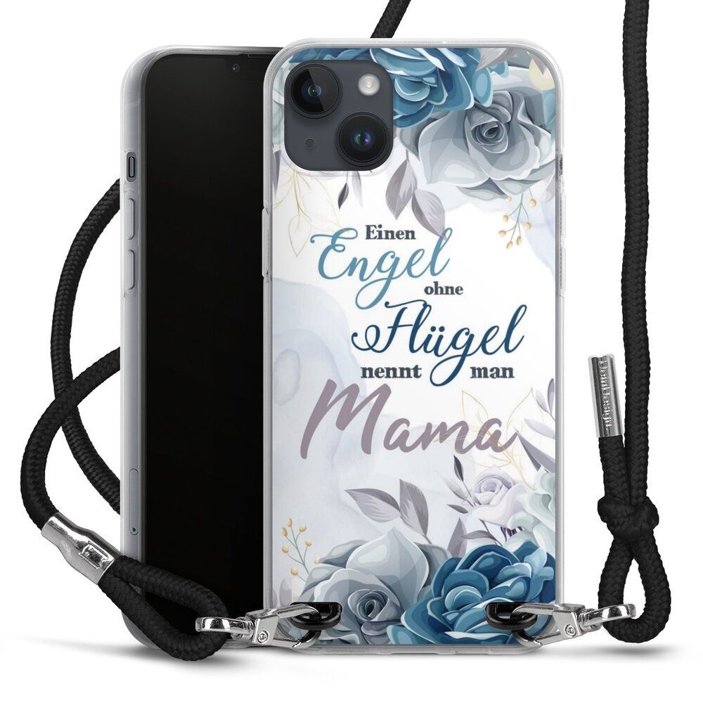 DeinDesign Handyhülle Muttertag Mama Blumen Engel Mama Blumen, Apple iPhone 15 Plus Handykette Hülle mit Band Case zum Umhängen