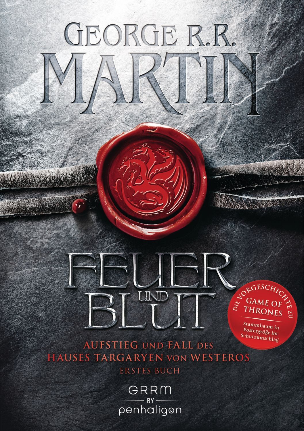 Feuer und Blut - Erstes Buch / George R.R. Martin