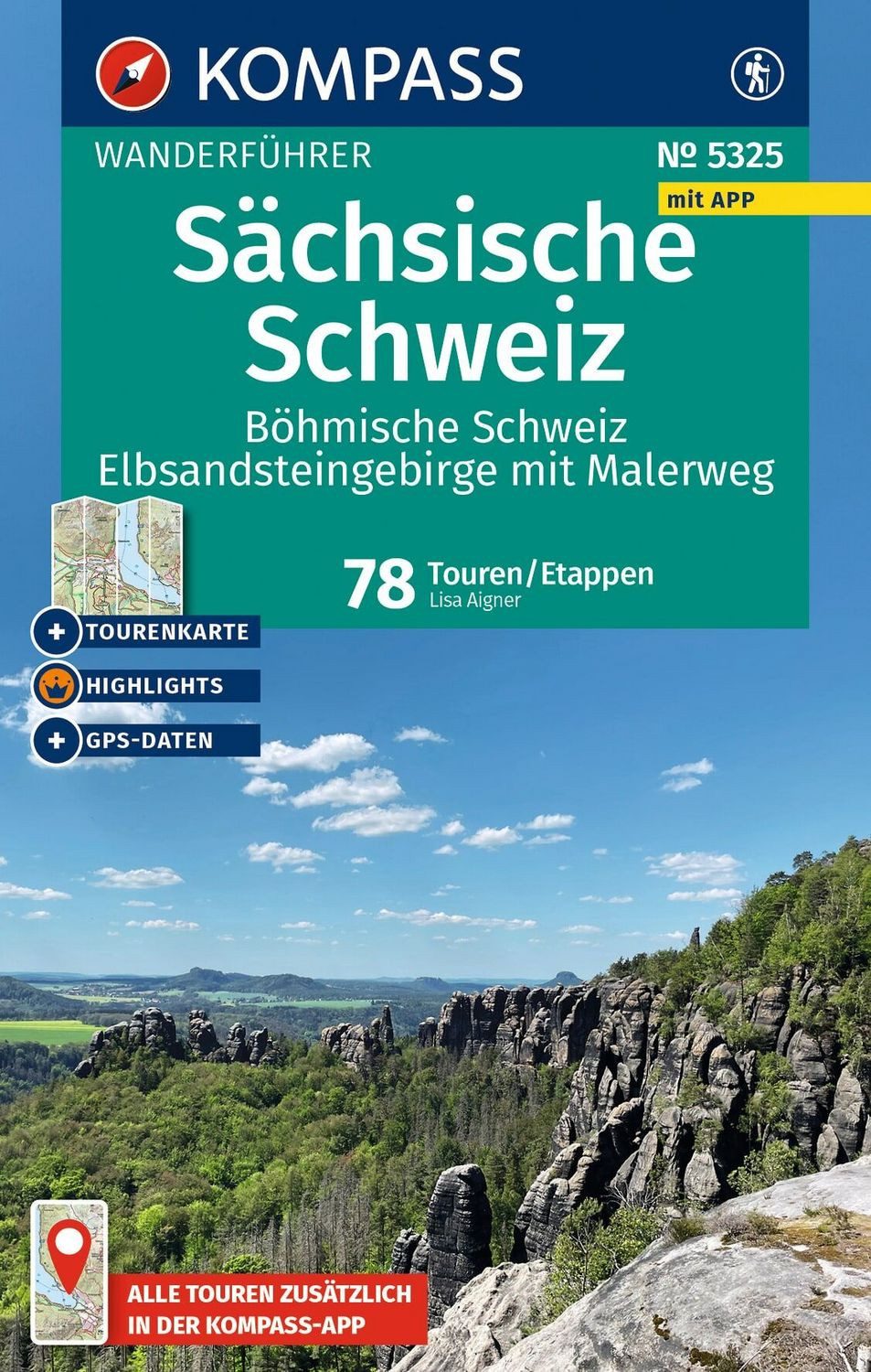 KOMPASS Wanderführer Sächsische Schweiz, Böhmische Schweiz, Elbsandste / Lisa Aigner