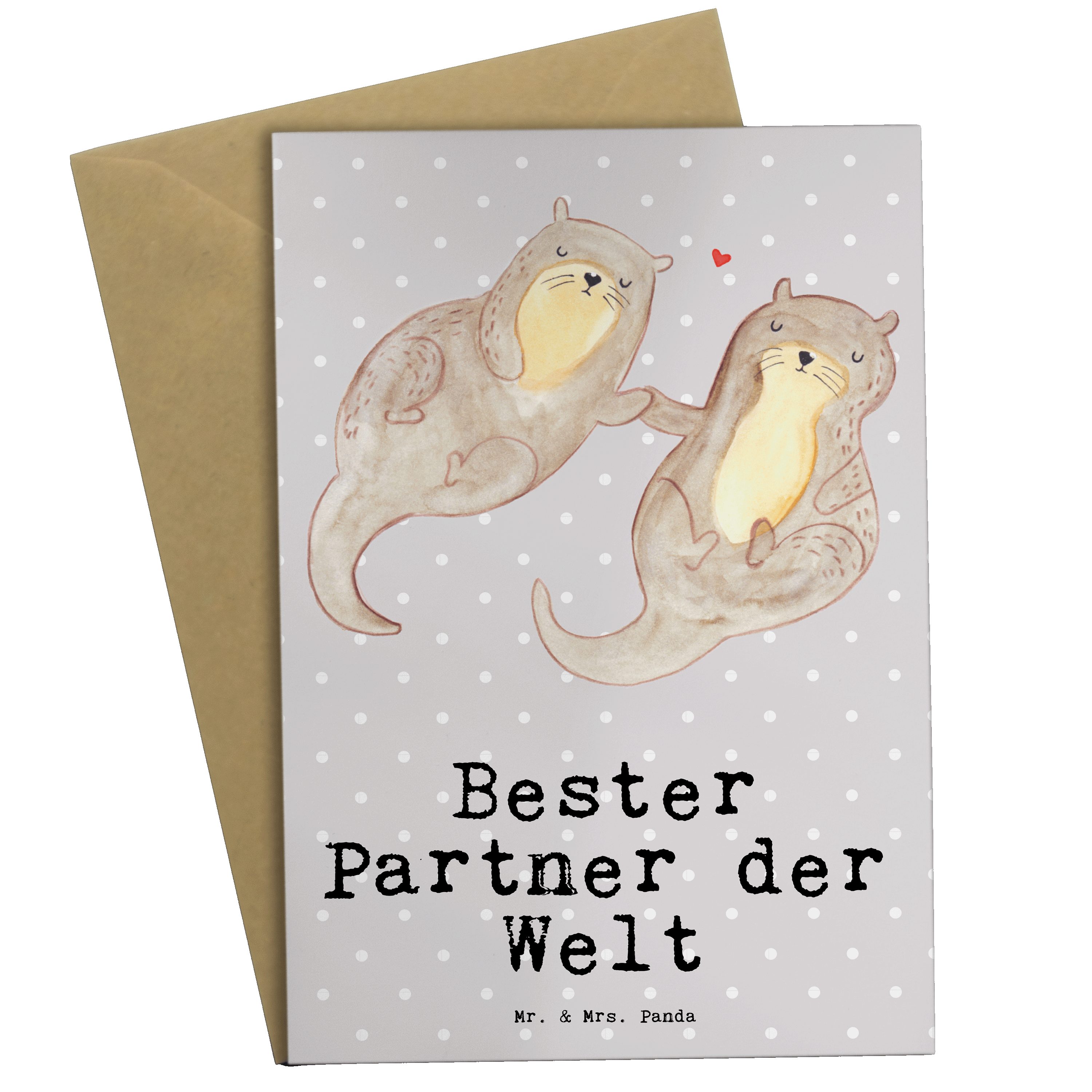 Mr. & Mrs. Panda Grußkarte Otter Bester Partner der Welt - Grau Pastell - Geschenk, Karte, Ehema