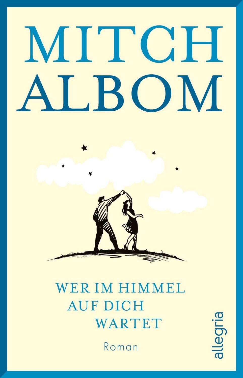 Wer im Himmel auf dich wartet / Mitch Albom
