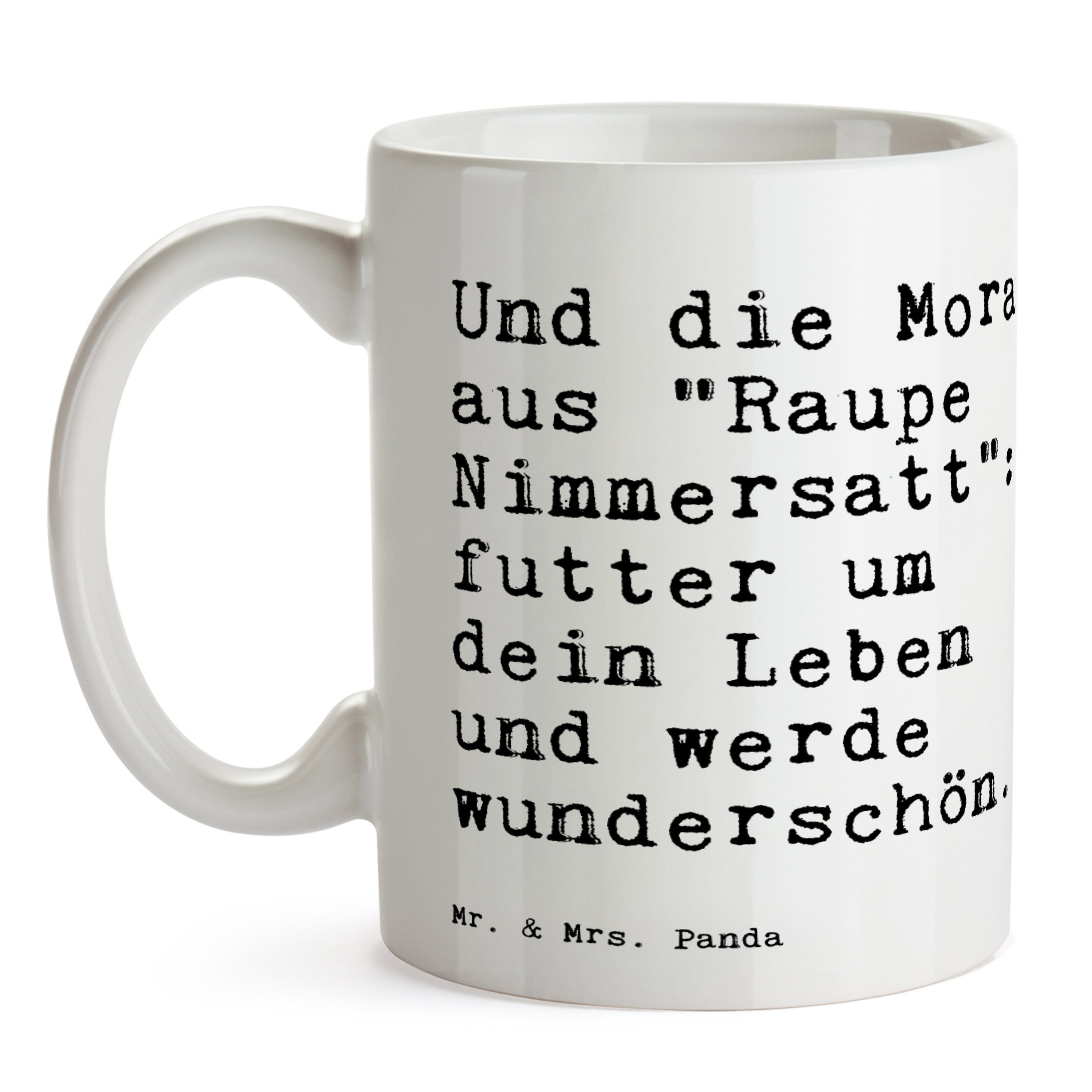 Moral - Mr. - W, Geschenk, Mrs. die Sprüche Und Panda Spruch aus... Keramik Lebenslehre, & Tasse Weiß