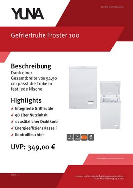 YUNA Gefriertruhe Froster 100, 54,5 cm breit, 98 l, Dual-Modus für Tiefkühlung und Kühlung