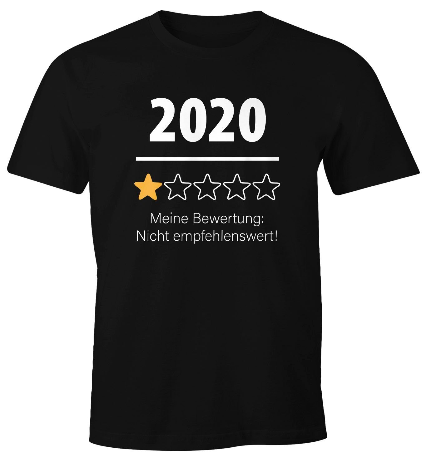 MoonWorks Print-Shirt T-Shirt mit lustig Fun-Shirt nicht Herren Print 1 Stern empfehlenswert! Spruch Bewertung Moonworks® meine 2020