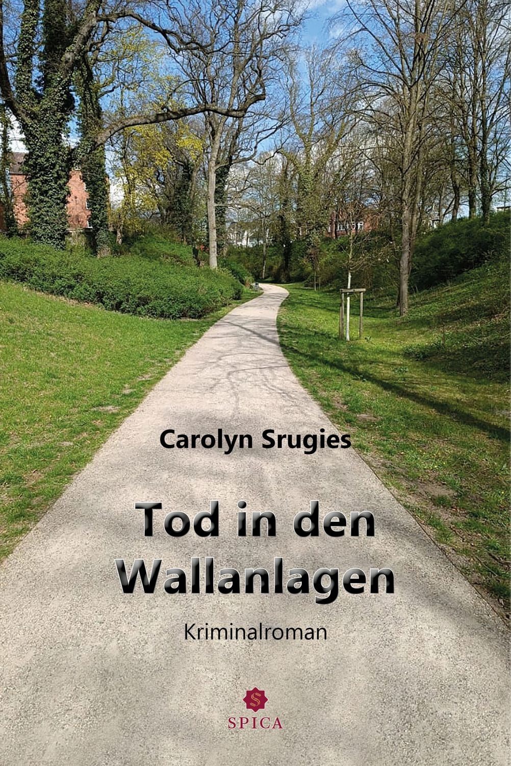 Tod in den Wallanlagen / Carolyn Srugies