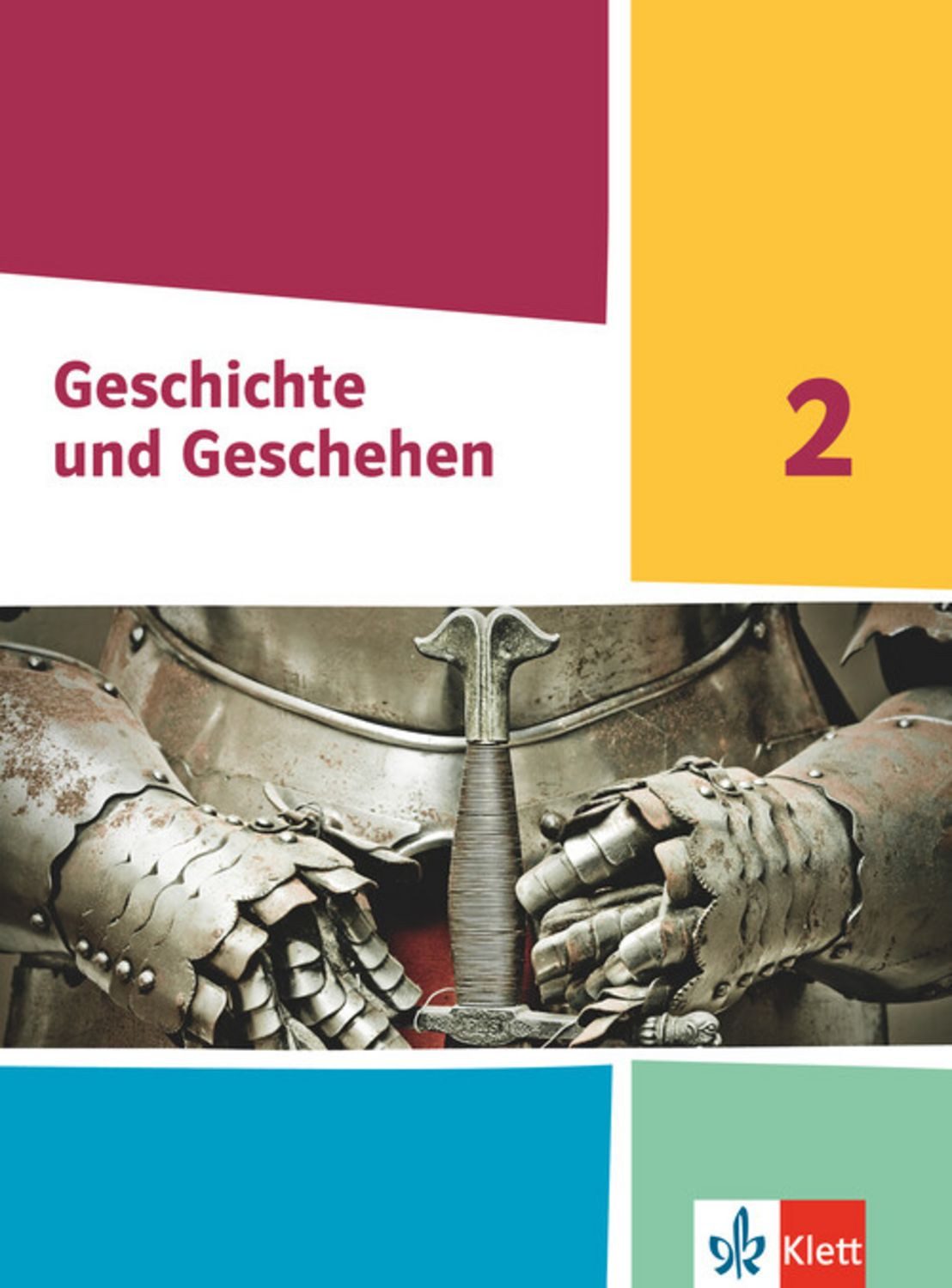 Geschichte und Geschehen 2. Ausgabe Hessen und Saarland Gymnasium / diverse