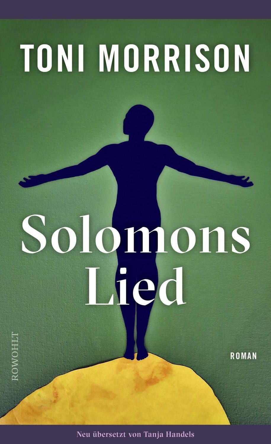 Belletristik Solomons Lied Roman, Mit einem Nachwort von Mithu Sanyal Toni Morrison