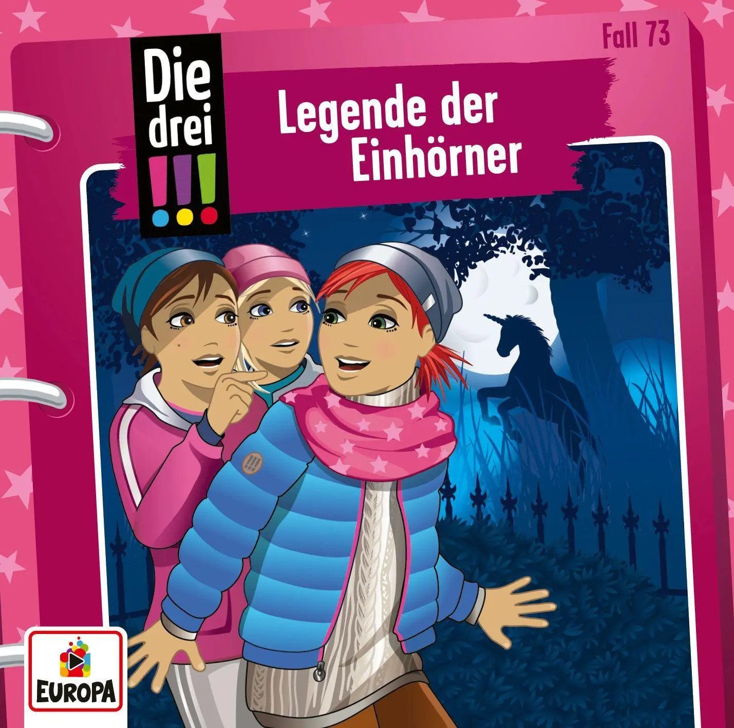 Hörspiel Die drei !!! 73: Legende der Einhörner