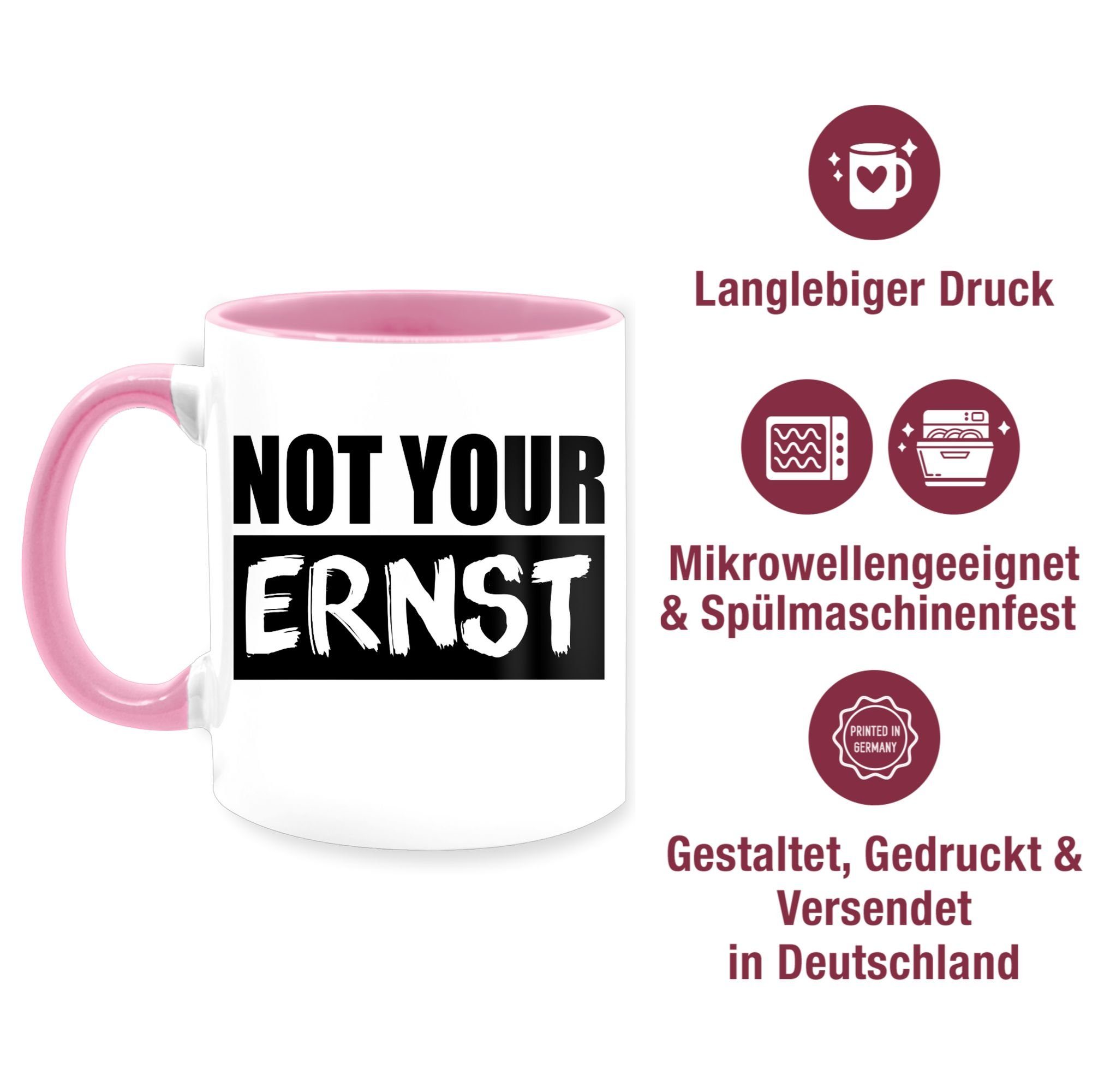 3 Keramik, ERNST? Not Sprüche Rosa Shirtracer your Statement - schwarz, Tasse