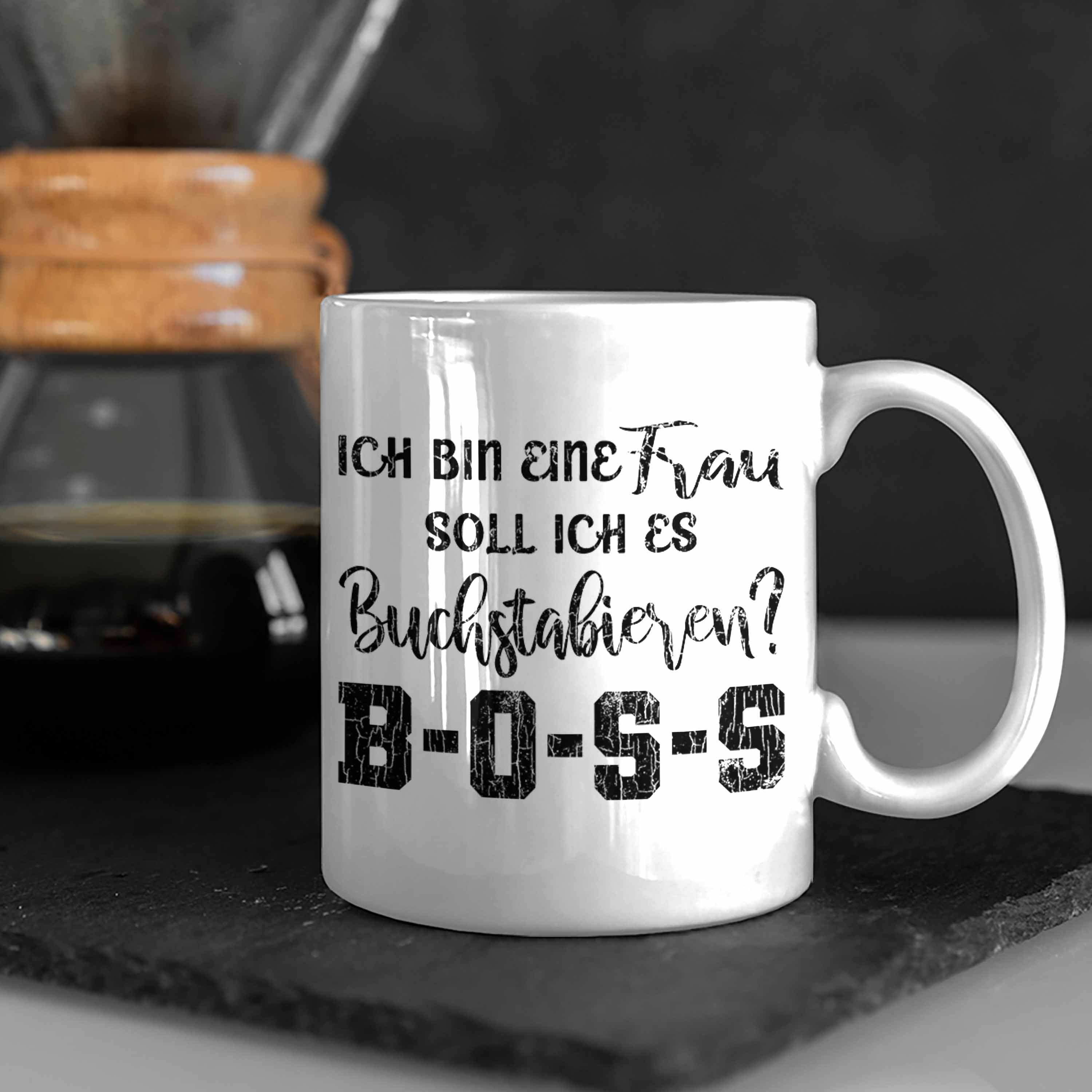 Trendation Tasse Boss Tasse - Spruch Frau mit Frauen Lustige Mama Geschenk Spruch Sprüche Kaffeetasse Trendation Weiss