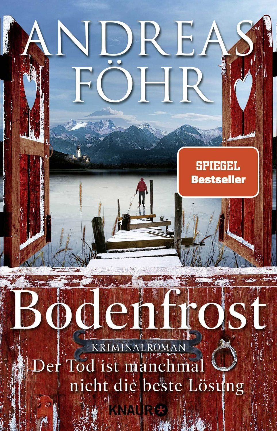 Bodenfrost / Andreas Föhr, Der Tod ist manchmal nicht die beste Lösung. Kriminalroman